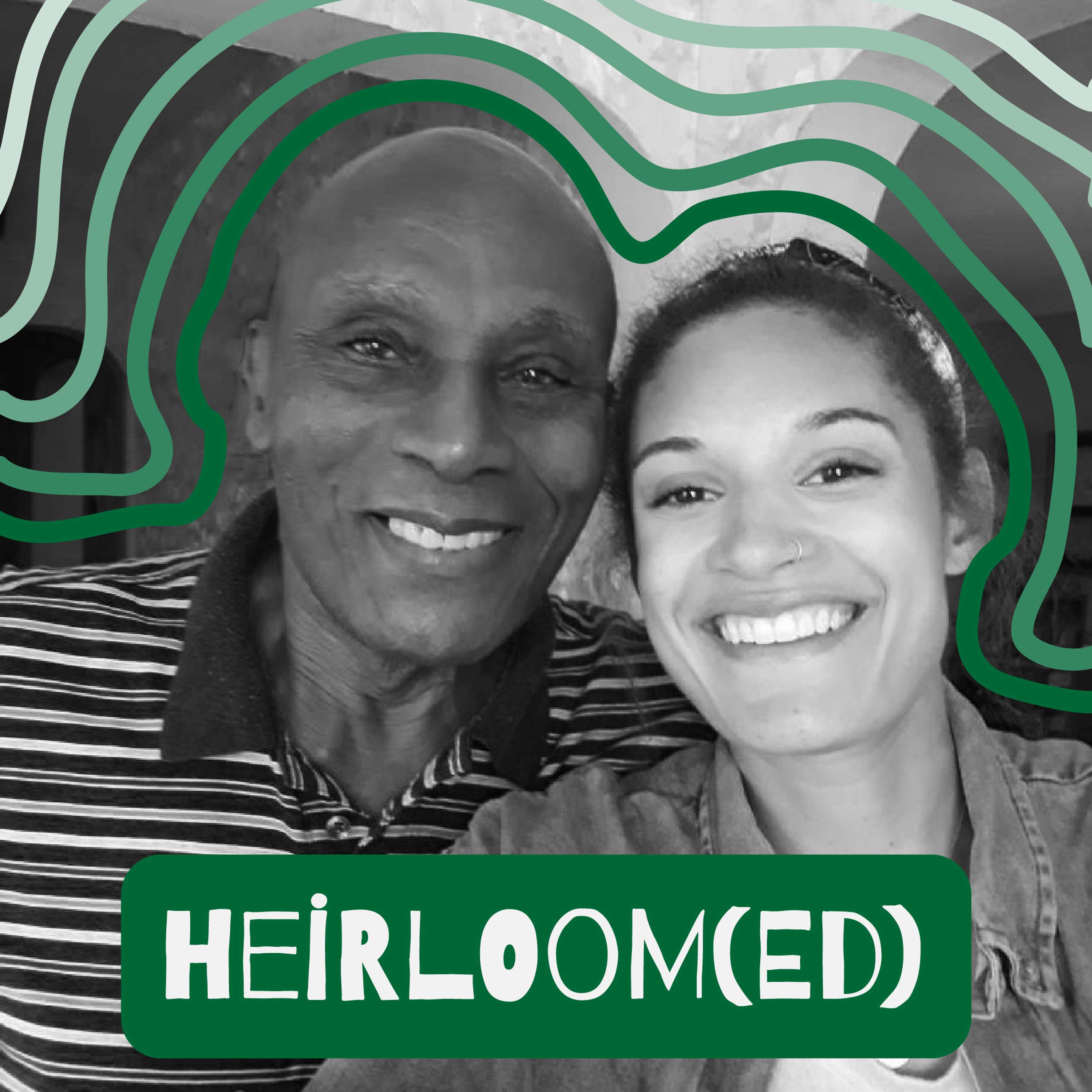Heirloom(ed)