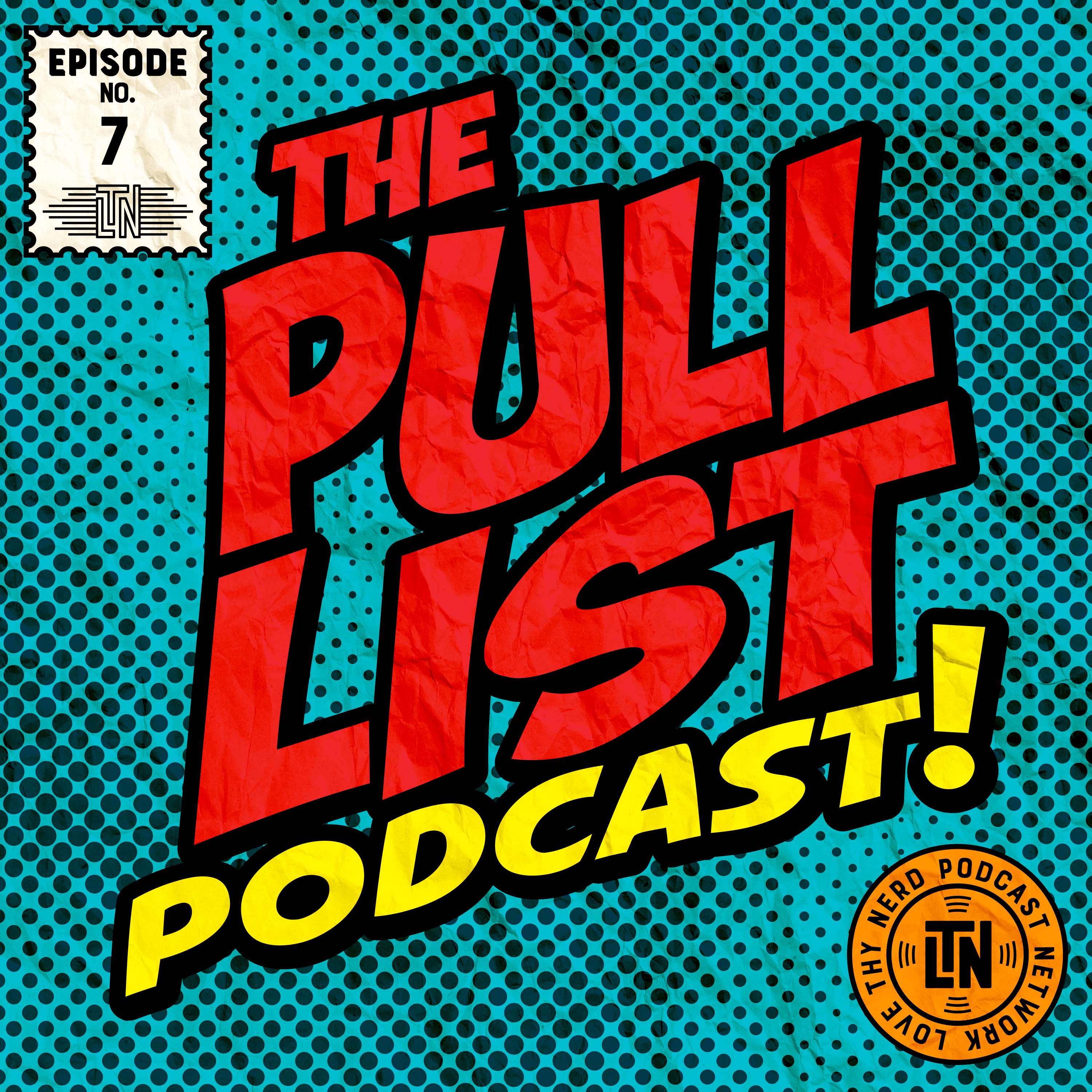 The Pull List Podcast