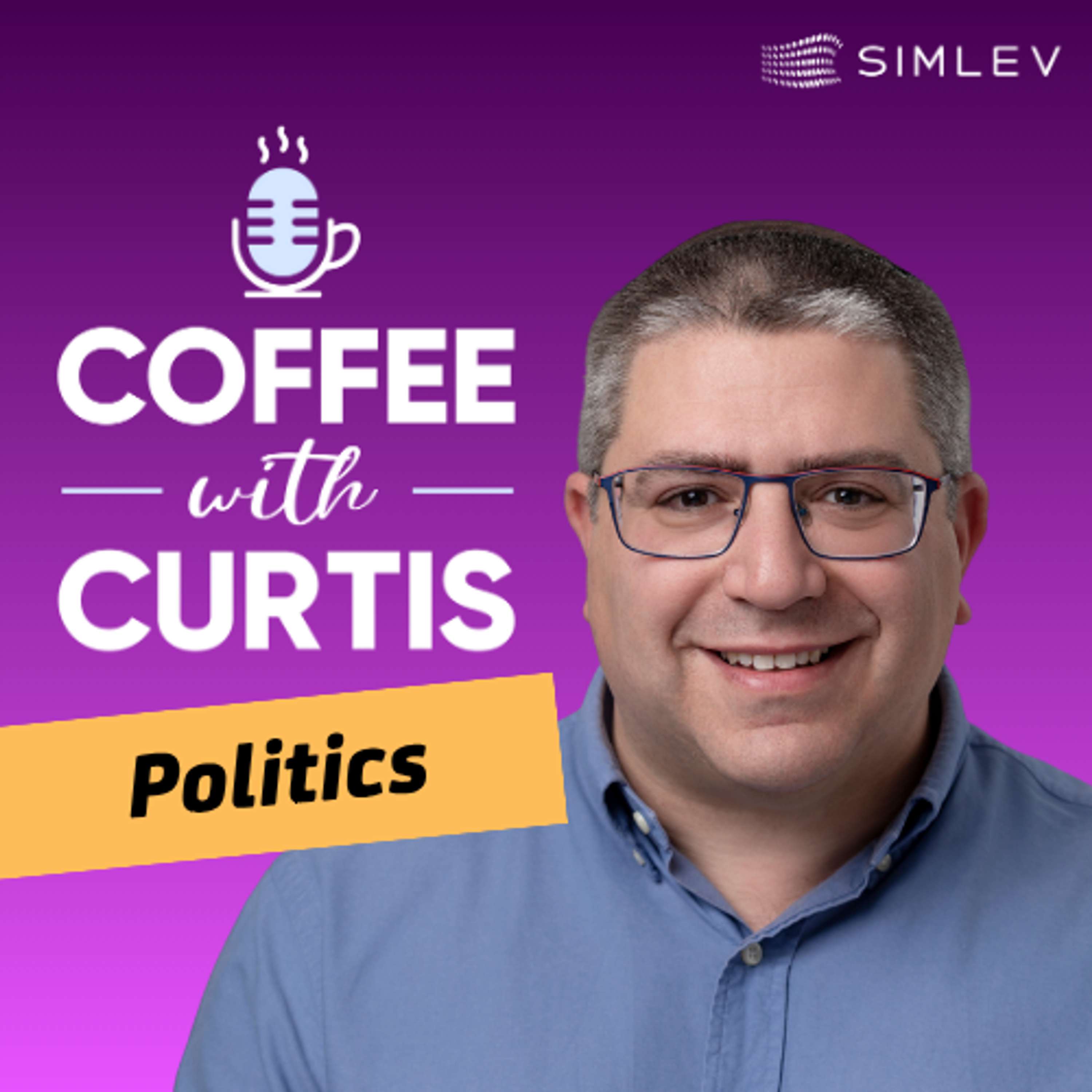 Coffee with Curtis - Politics