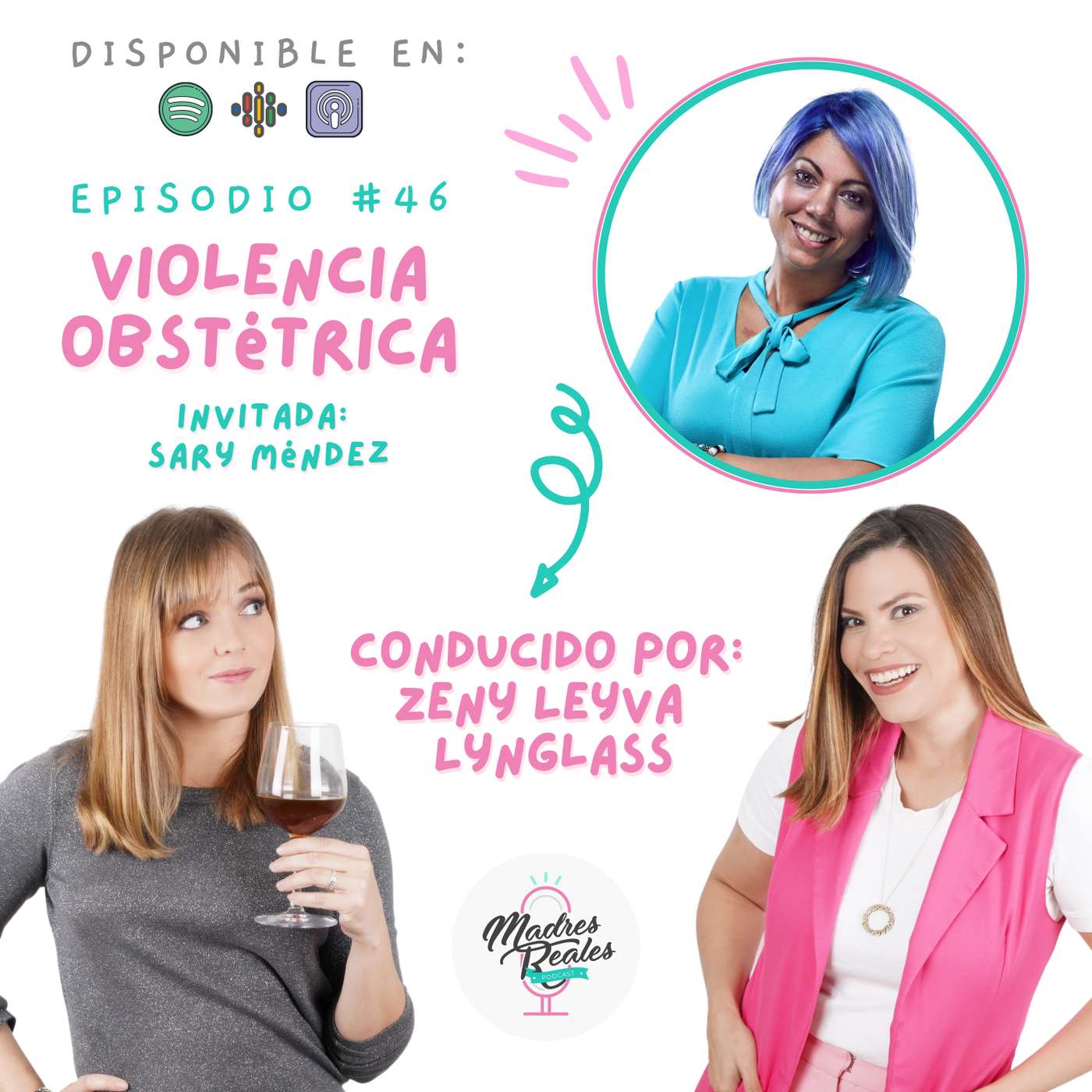 46. Violencia Obstétrica. Invitada: Sary Méndez.