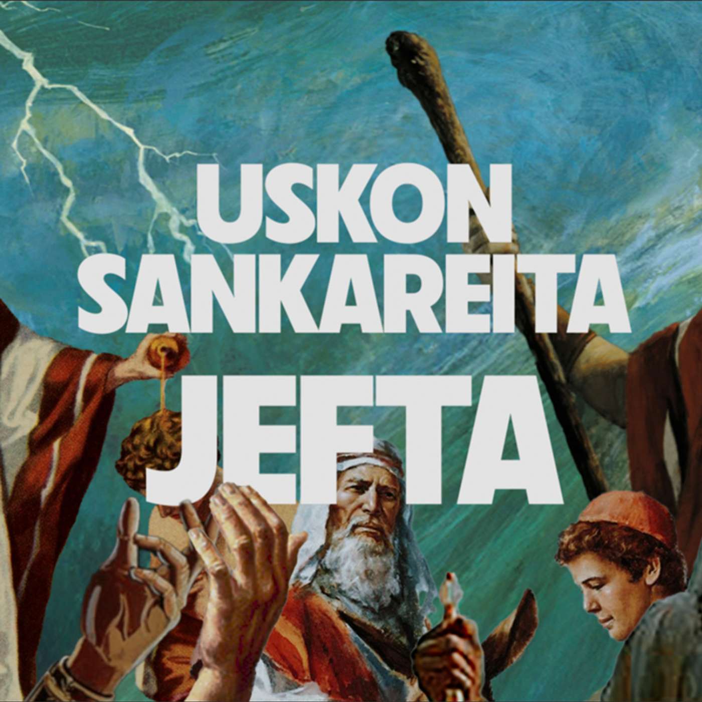 Uskon sankareita – Jakso 11 – Jefta