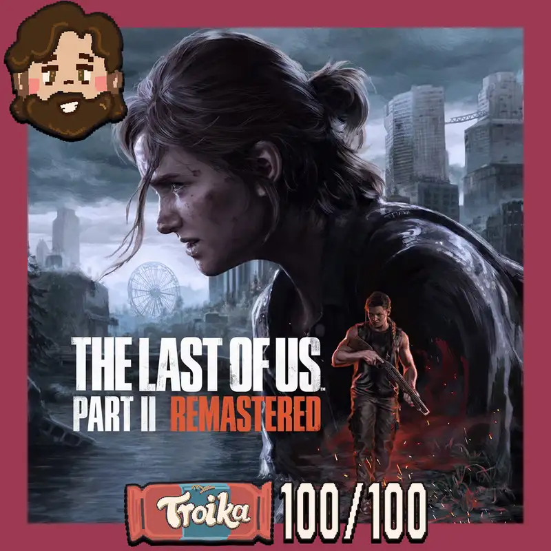Stian anmelder The Last of Us Part II Remastered