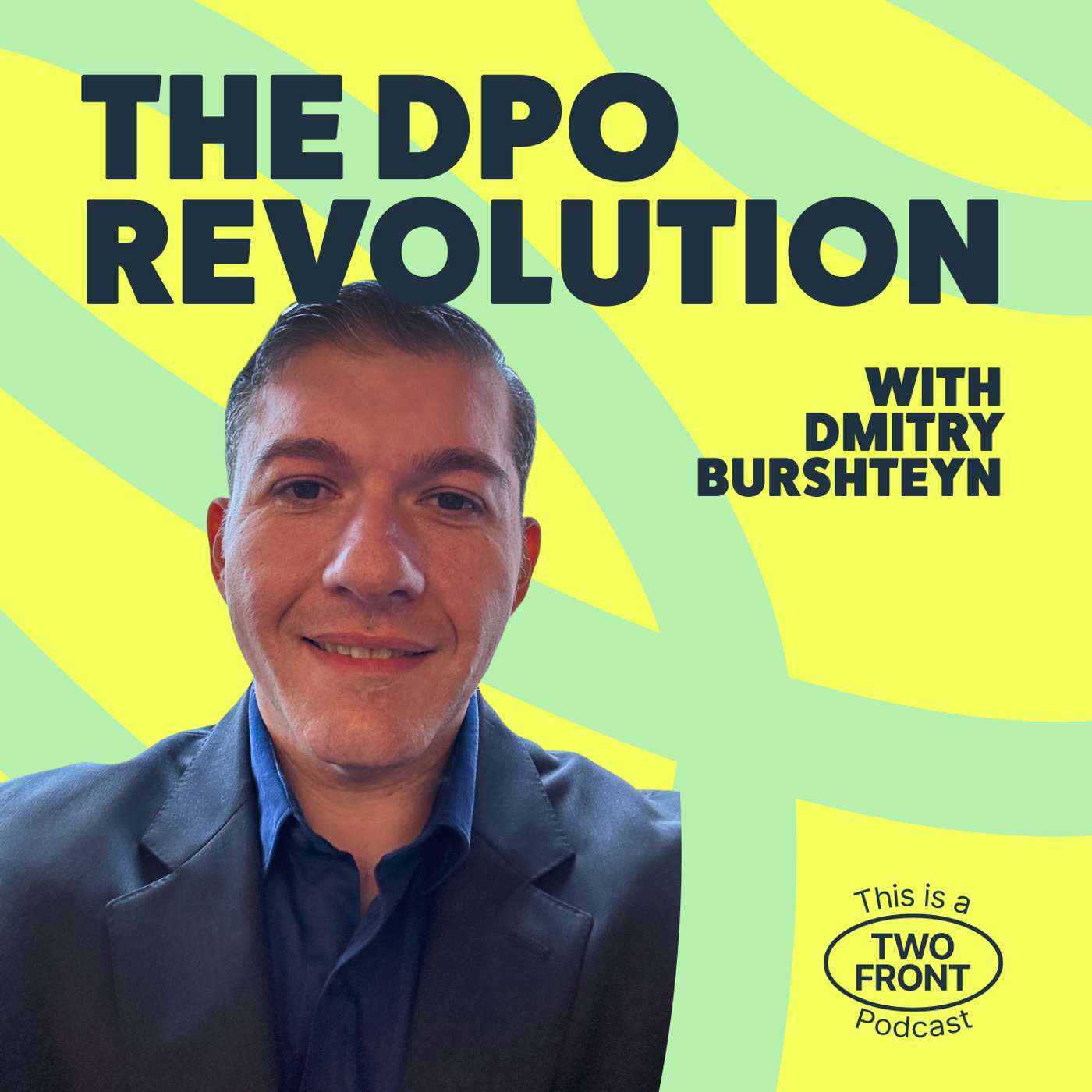 The DPO Revolution with Dmitry Burshteyn