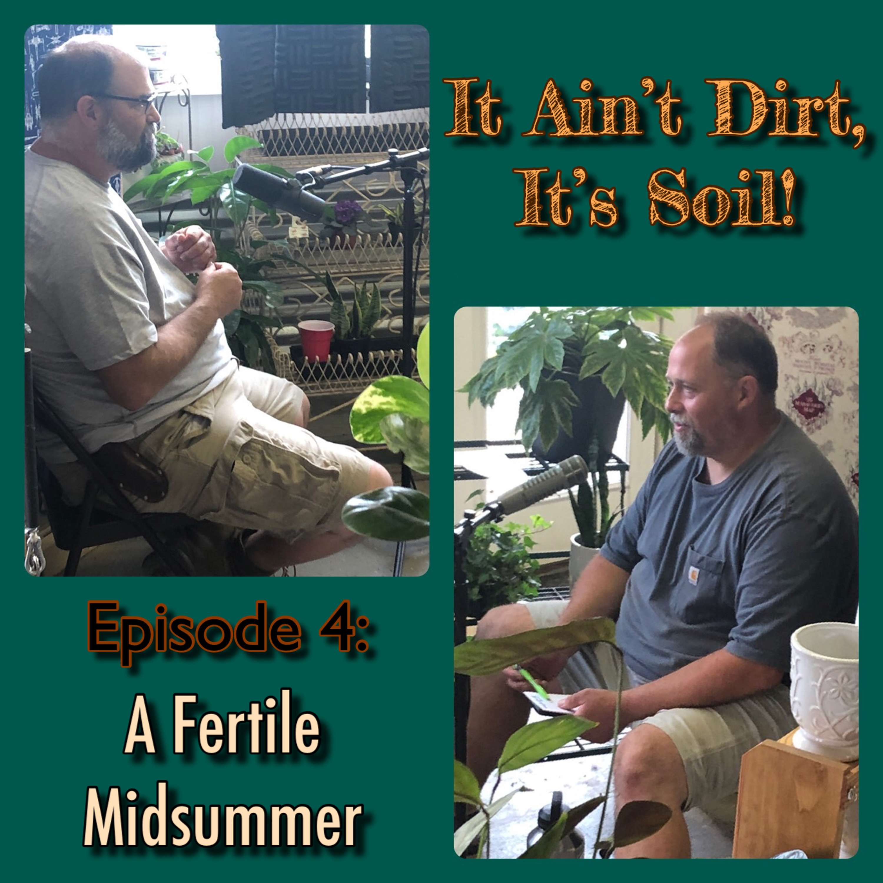 It Ain\'t Dirt, It\'s Soil!