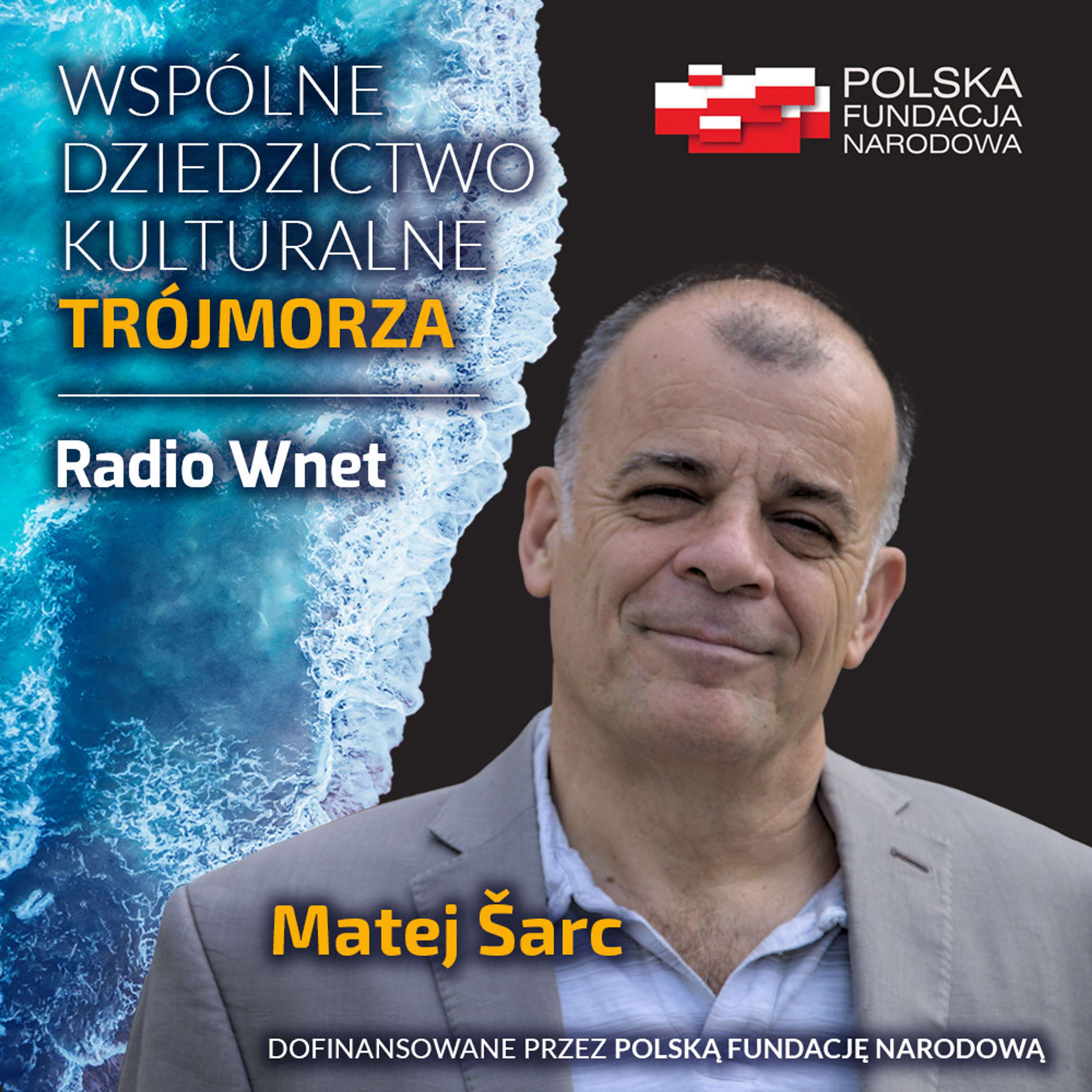 Wspólne Dziedzictwo Kulturalne Trójmorza