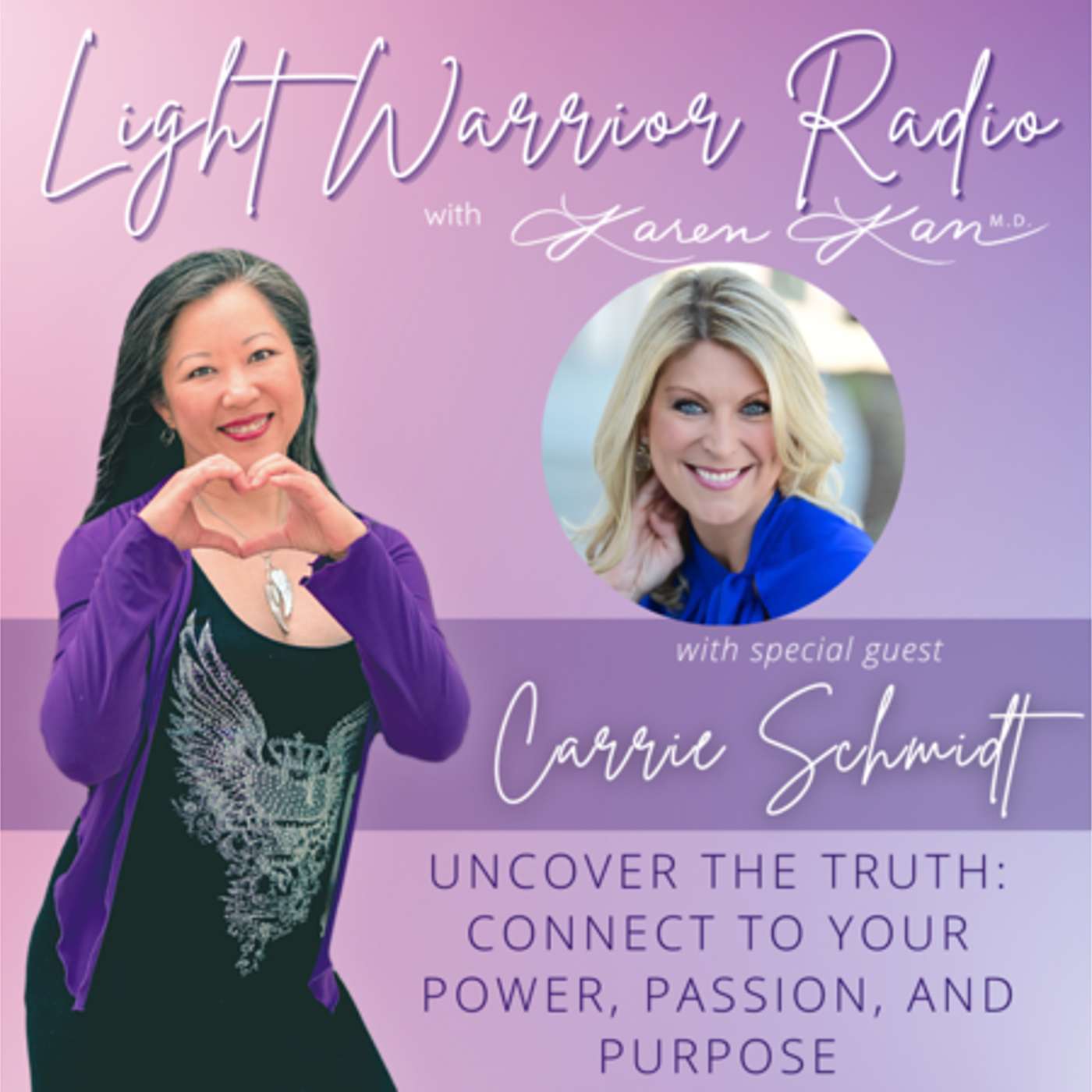 Light Warrior Radio with Dr. Karen Kan G