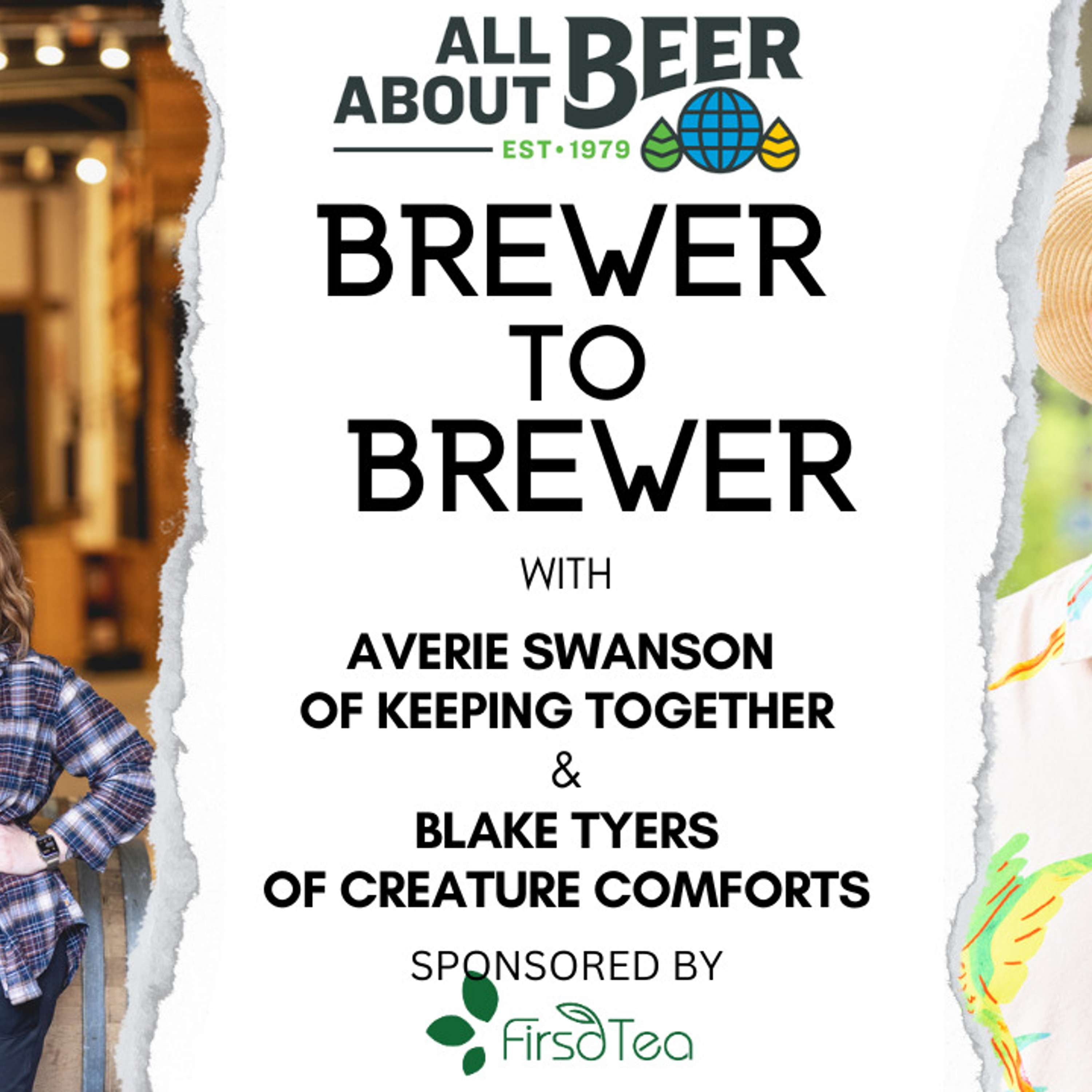 Brewer to Brewer: Averie Swanson and Blake Tyers (Ep. 30)