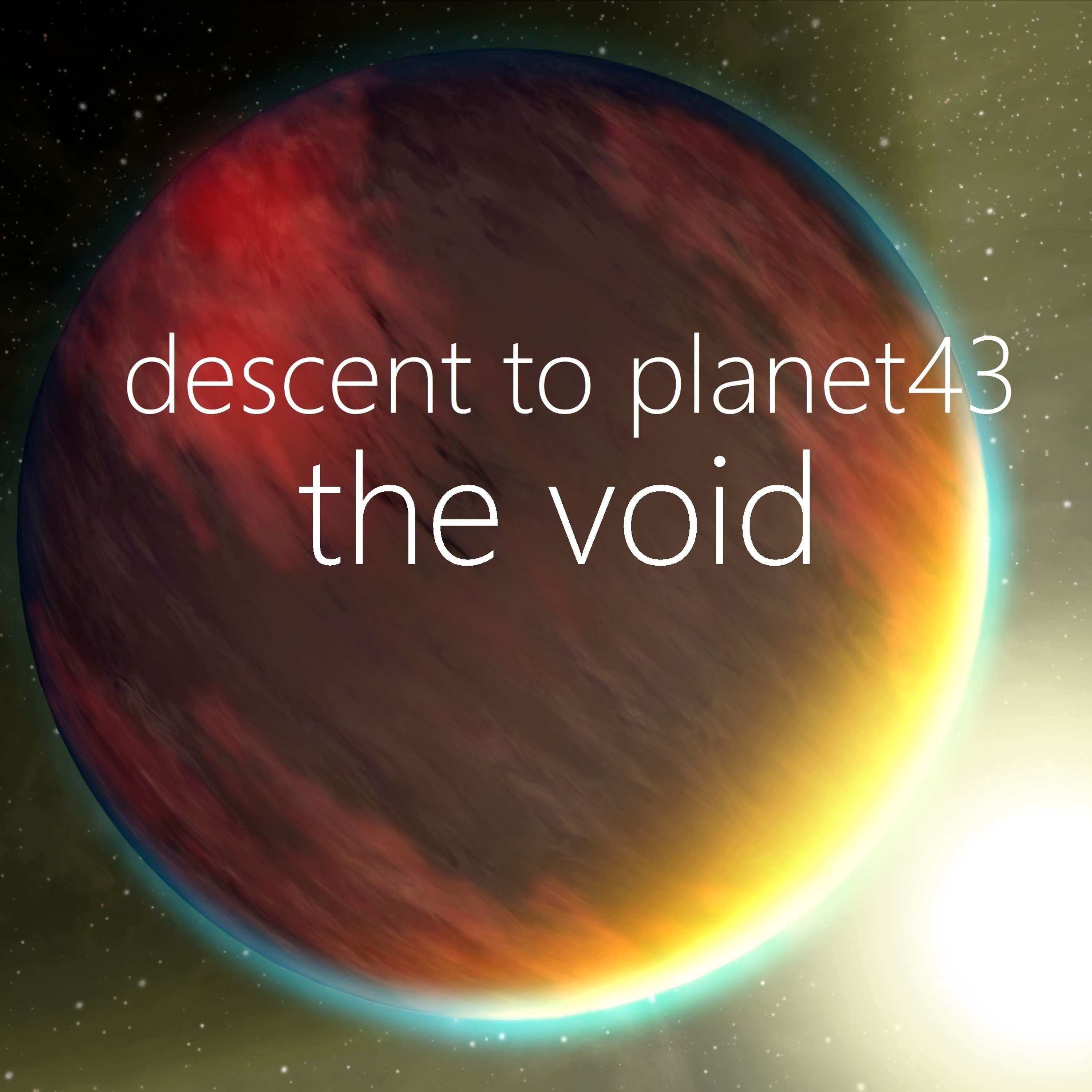 The Void 007 Descent to Plan(e)t43 - with Nick Rodger