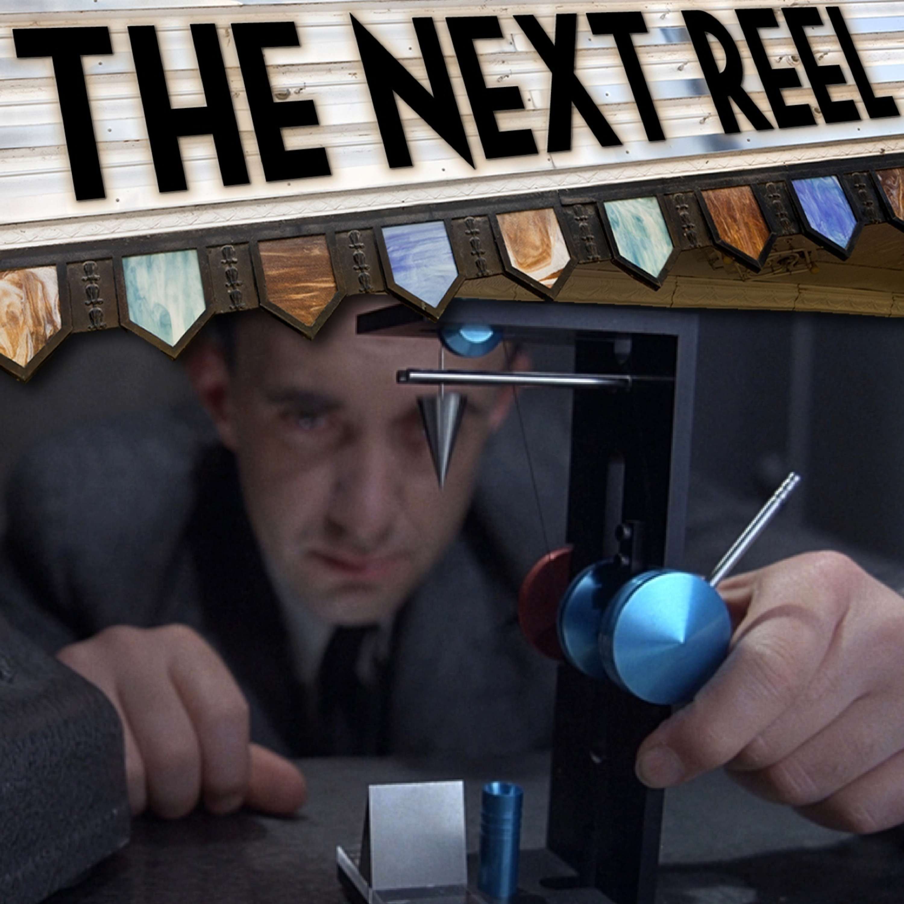 The Next Reel Film Podcast