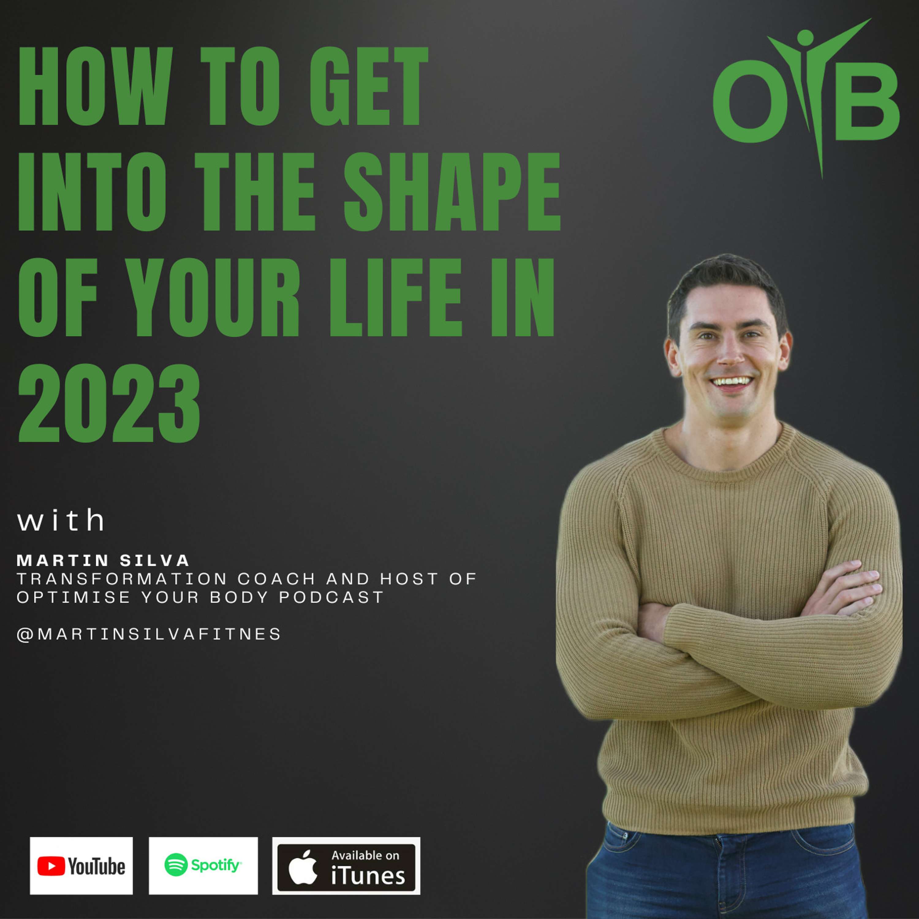 Optimise Your Body with Martin Silva