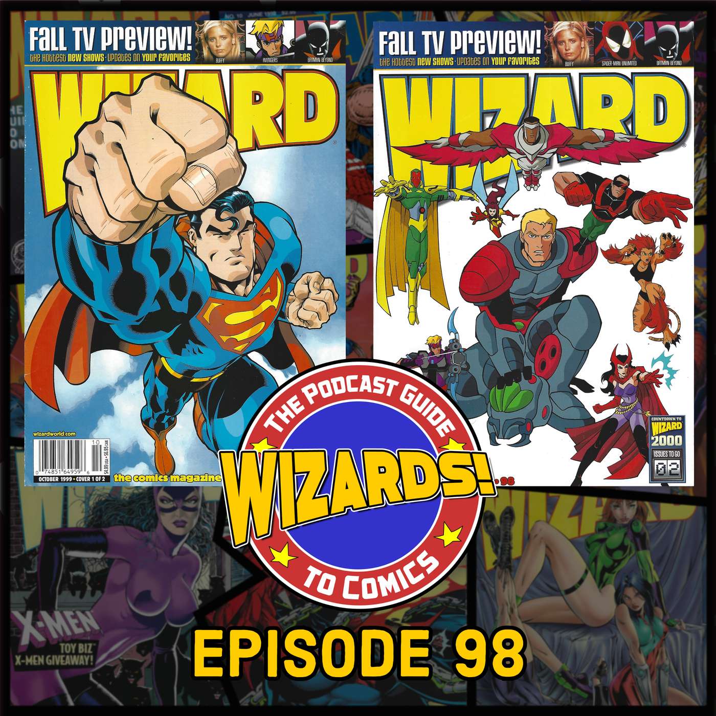 WIZARDS The Podcast Guide To Comics