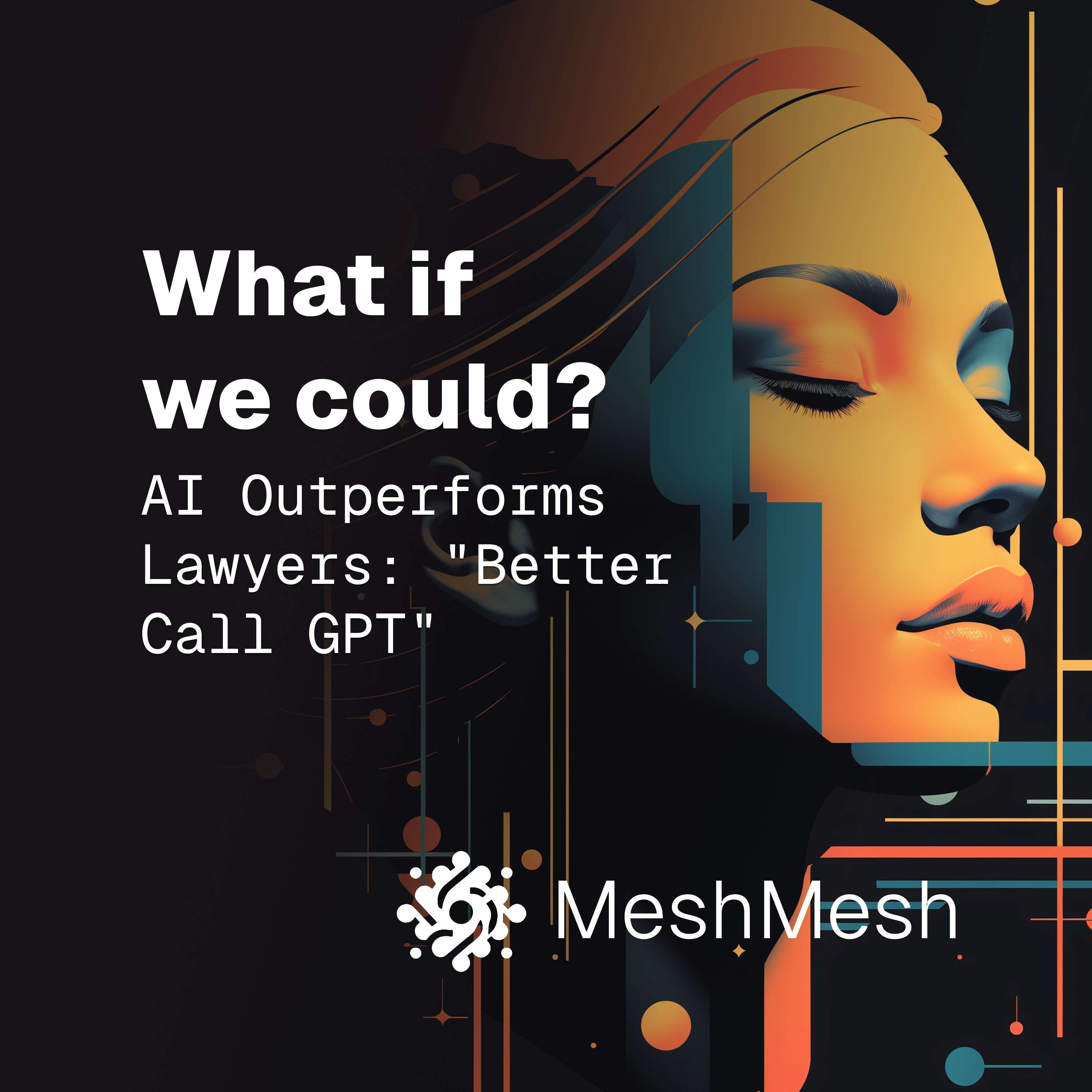 cover of episode Ai Outperforms Lawyers: "Better Call GPT"