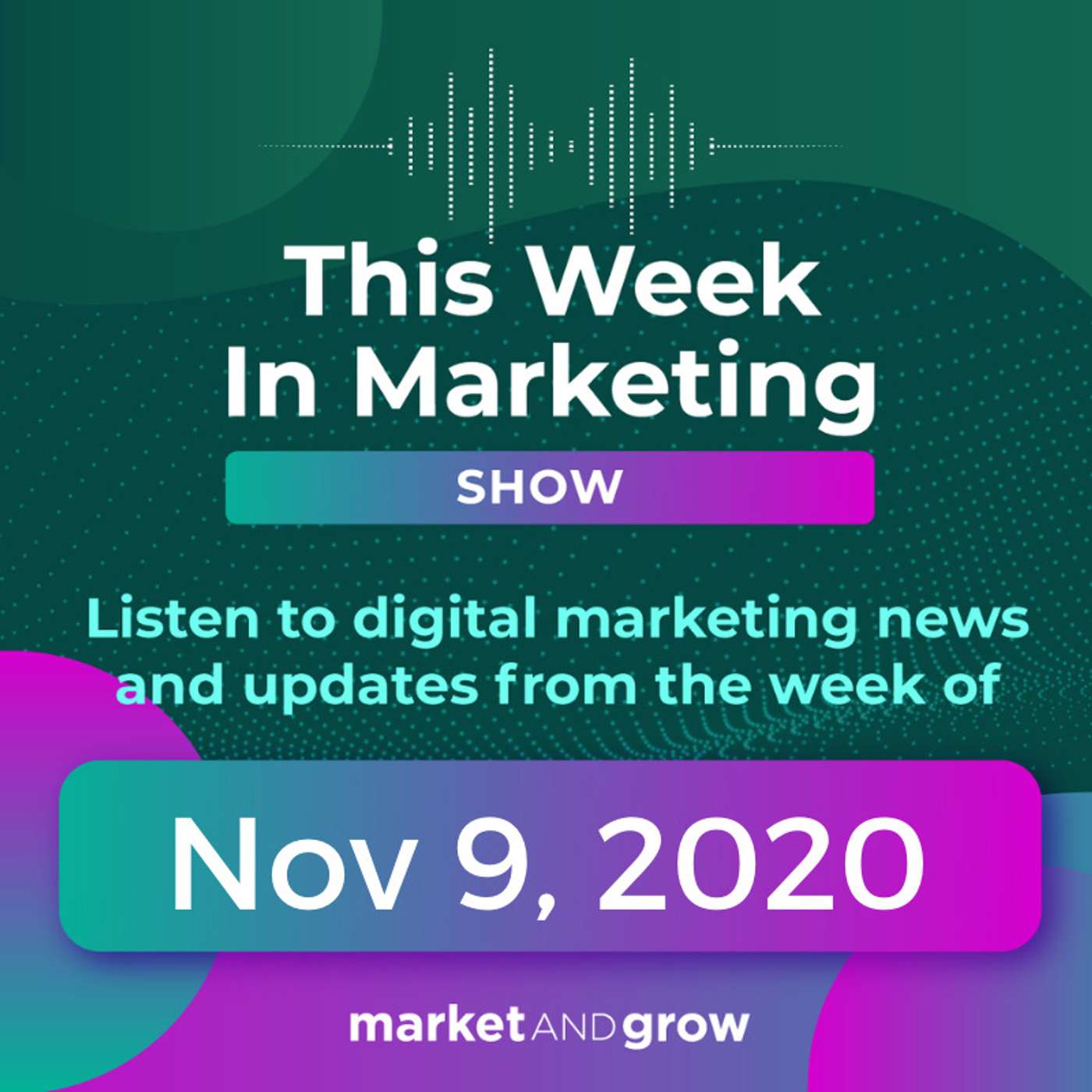#TWIMshow - This Week in Marketing