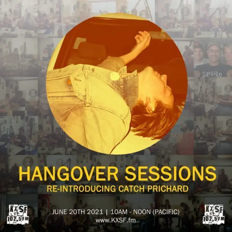 Hangover Sessions 243 Ft. Catch Prichard ~ Sunday, June 20th 2021