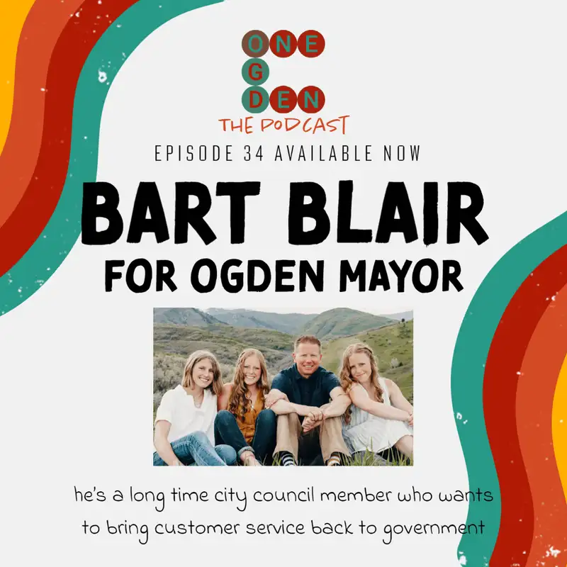 Bart Blair for Ogden Mayor