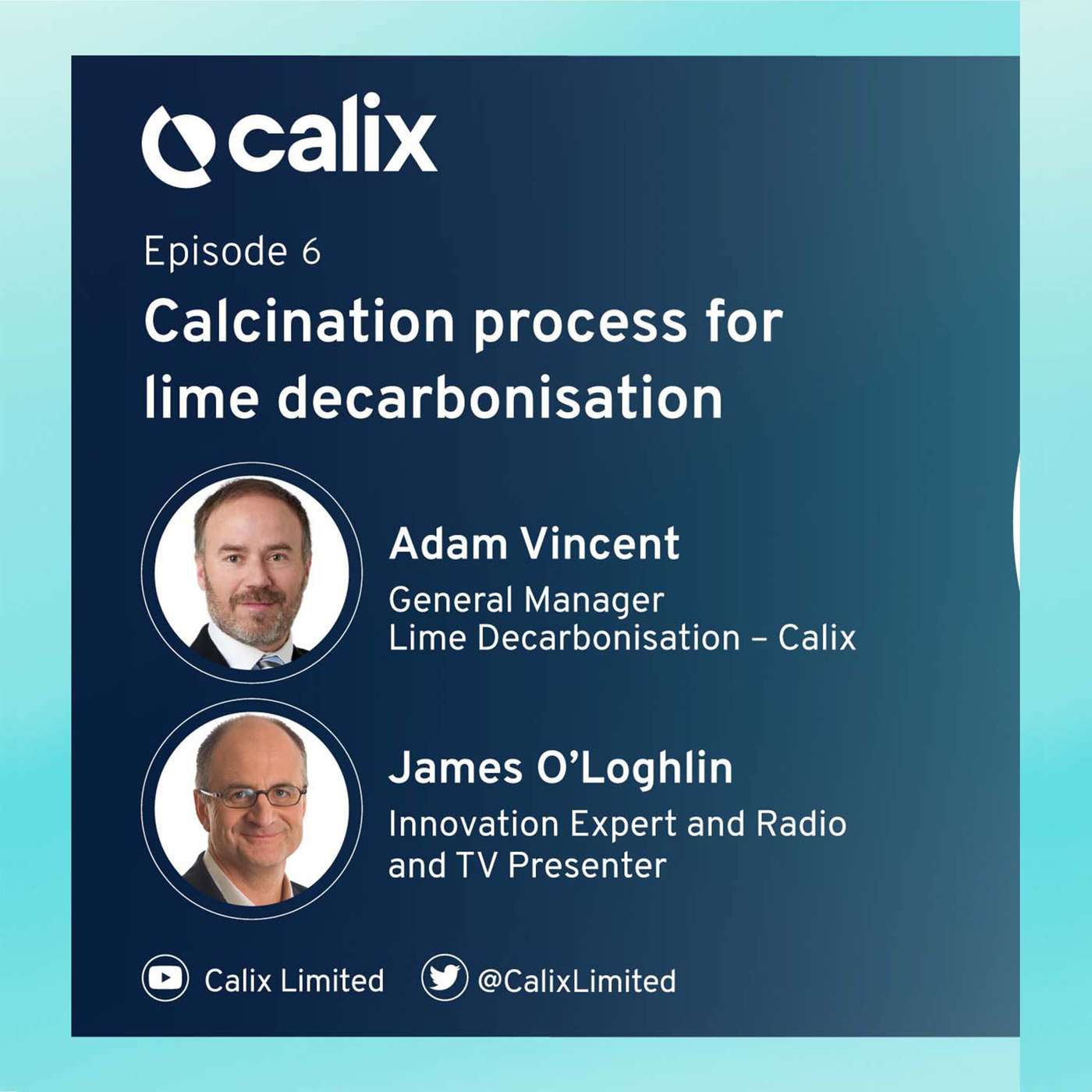 Calcination Process for Lime Decarbonisation Feat James O’Loghlin & Adam Vincent