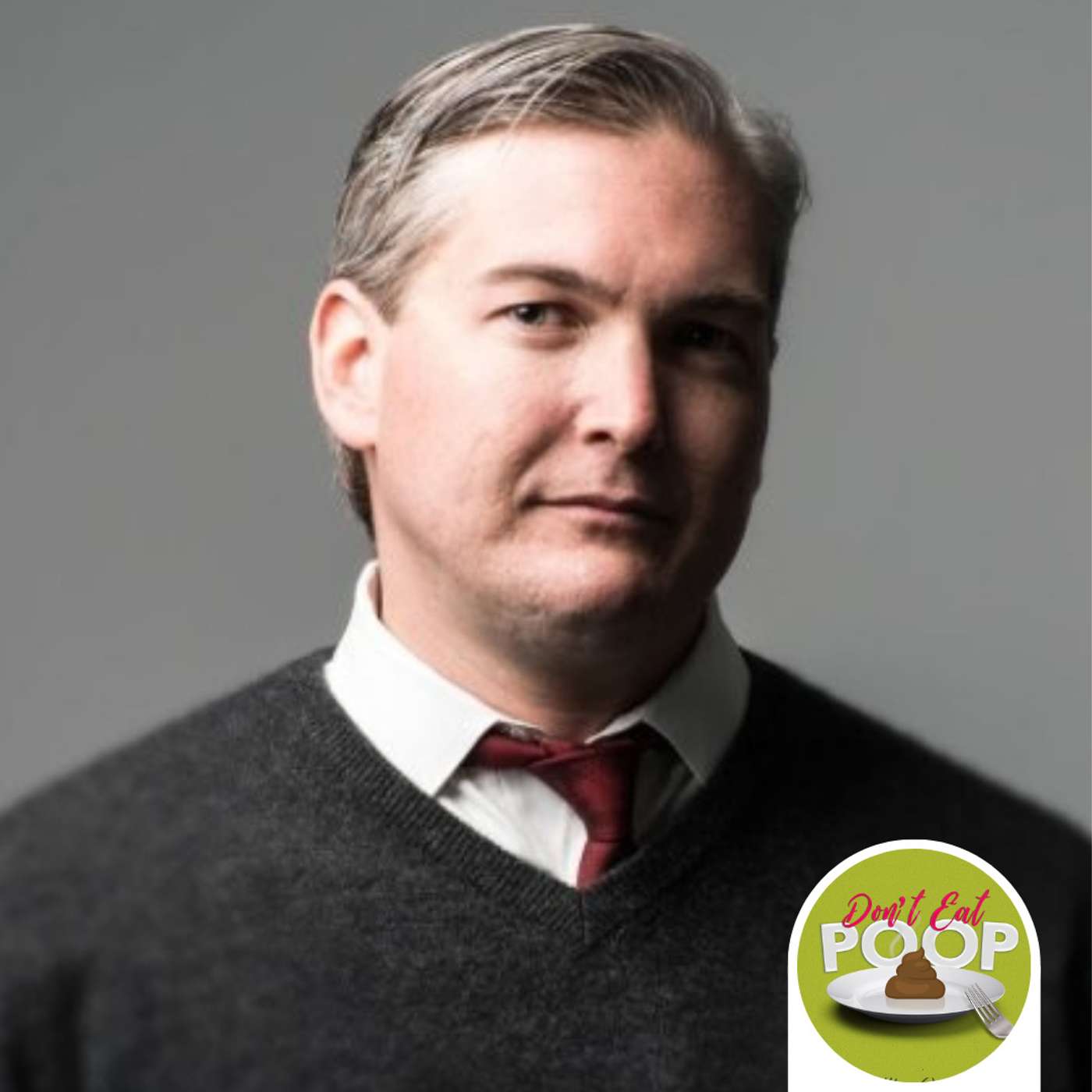 Don\'t Eat Poop! A Food Safety Podcast