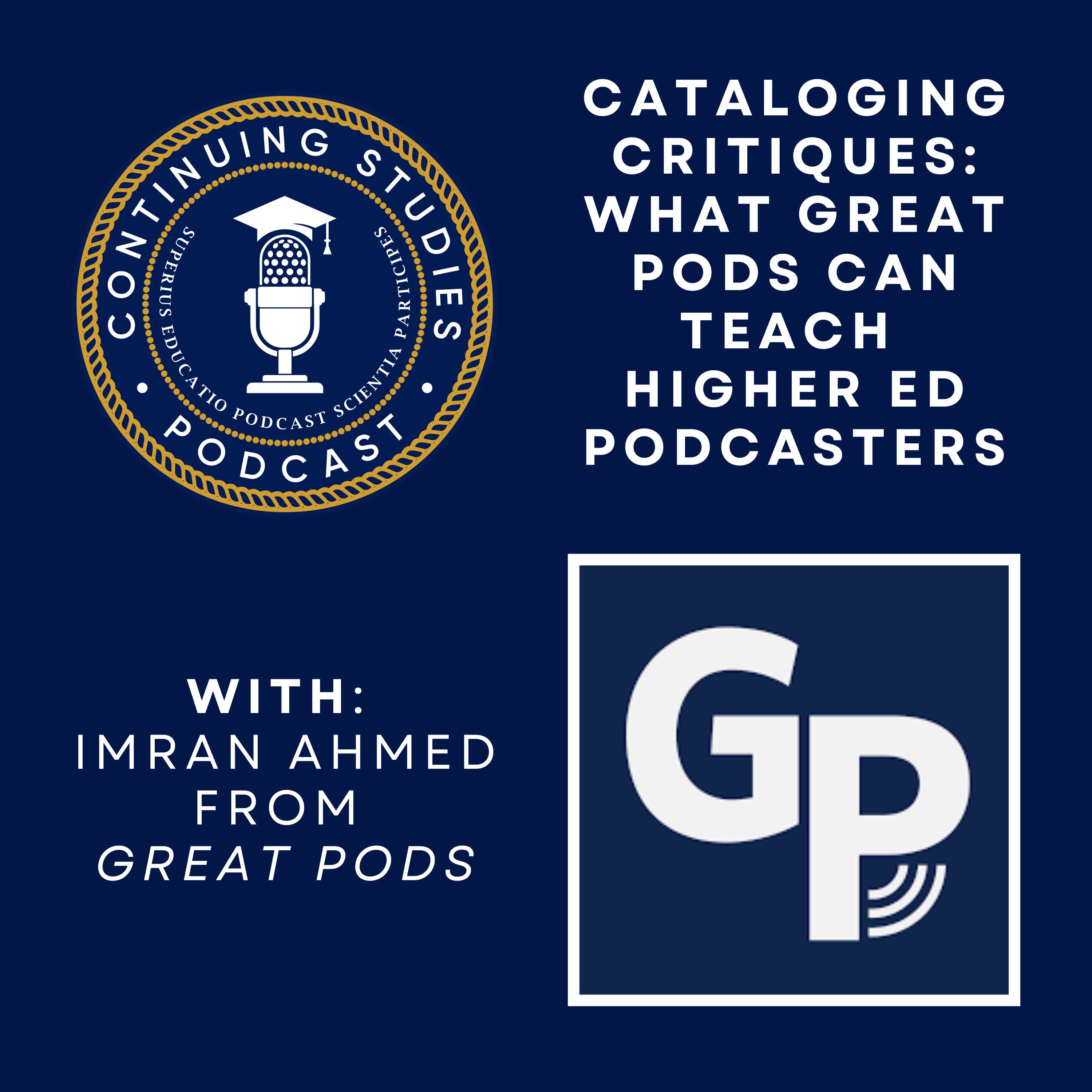 Continuing Studies: for Higher Ed Podcasters