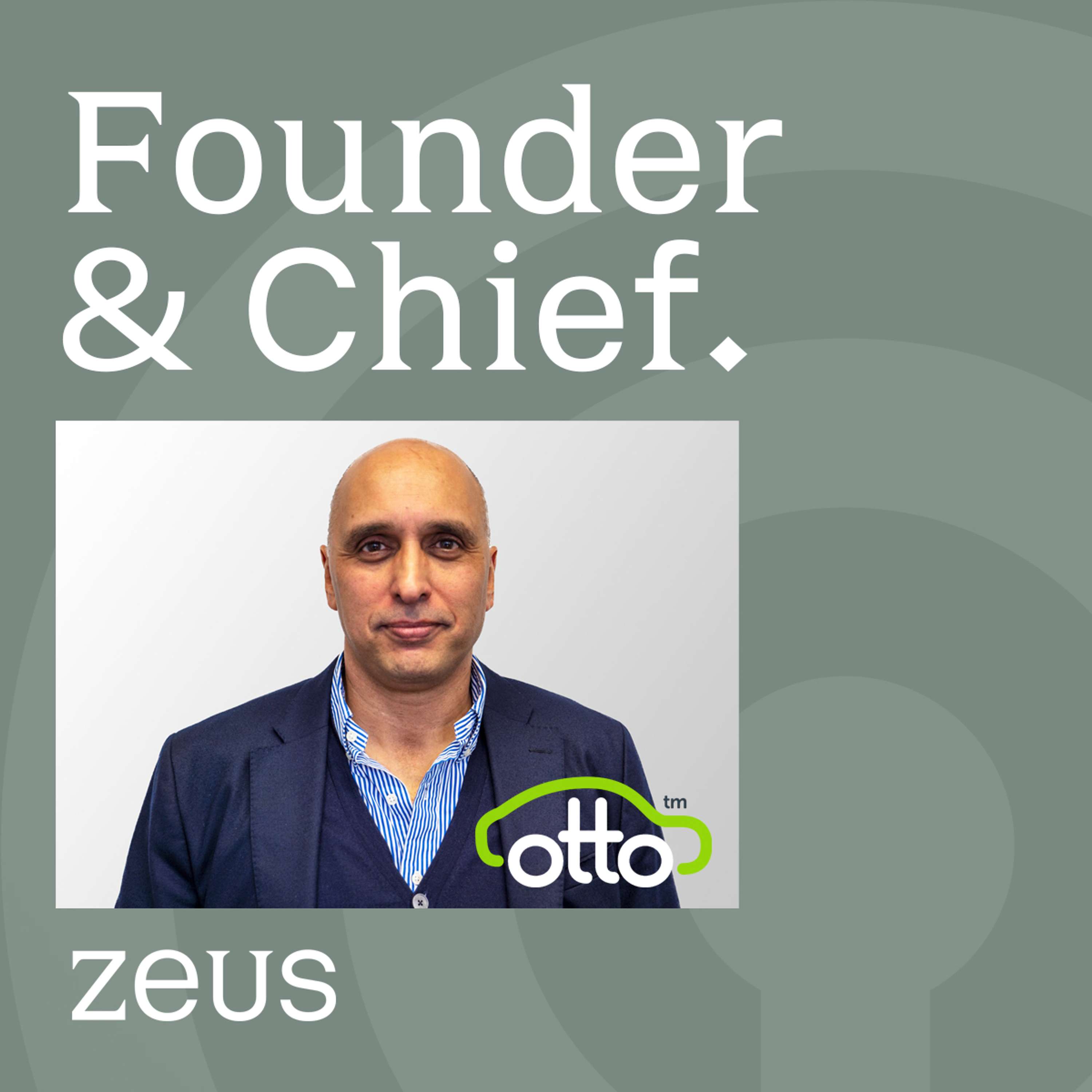 Founder & Chief.