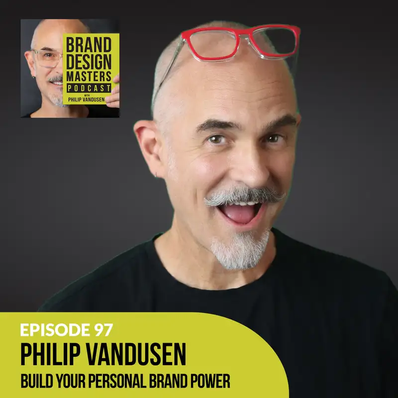 Philip VanDusen - Build Your Personal Brand POWER