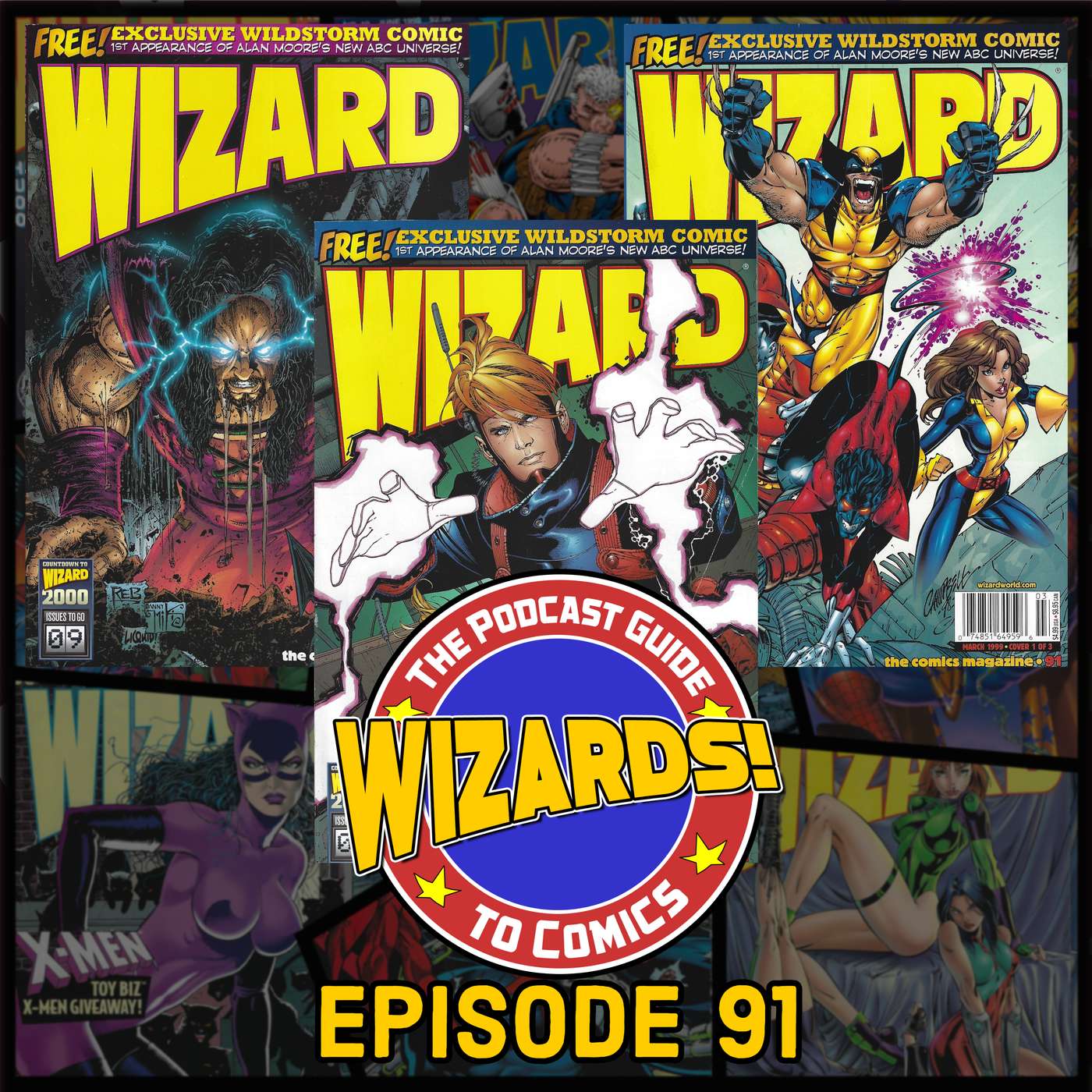 WIZARDS The Podcast Guide To Comics