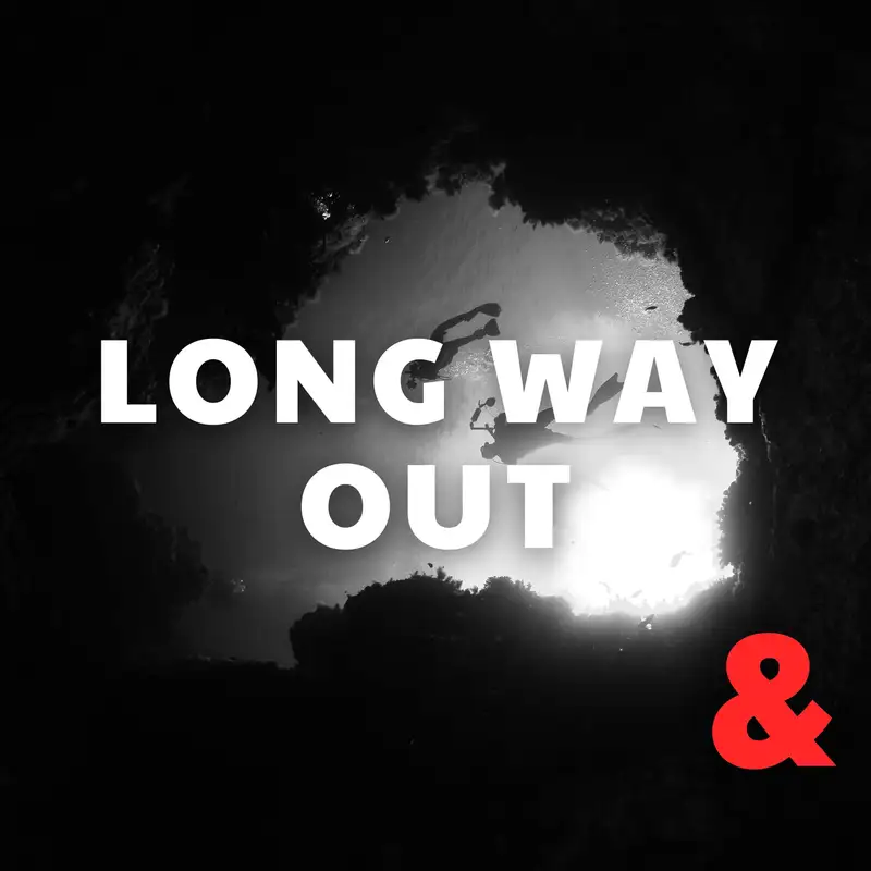 Long Way Out