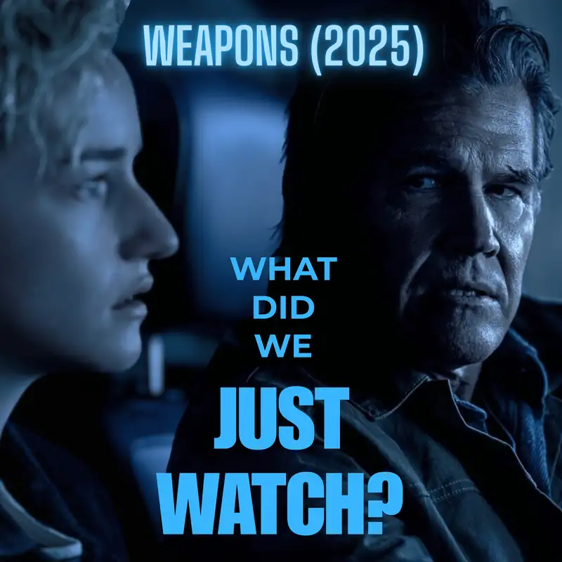 What Did We Just Watch? | Weapons (2025) Review