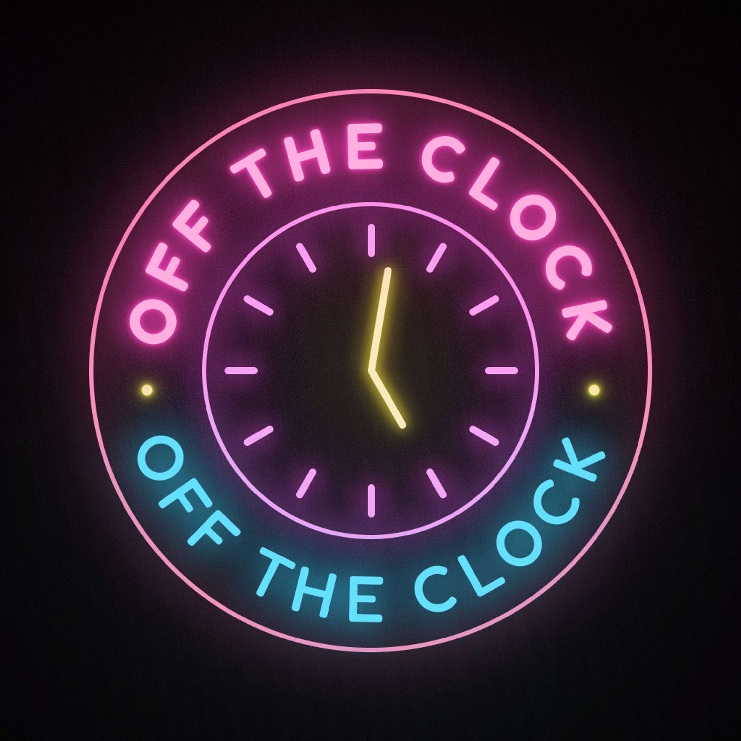 Off the Clock