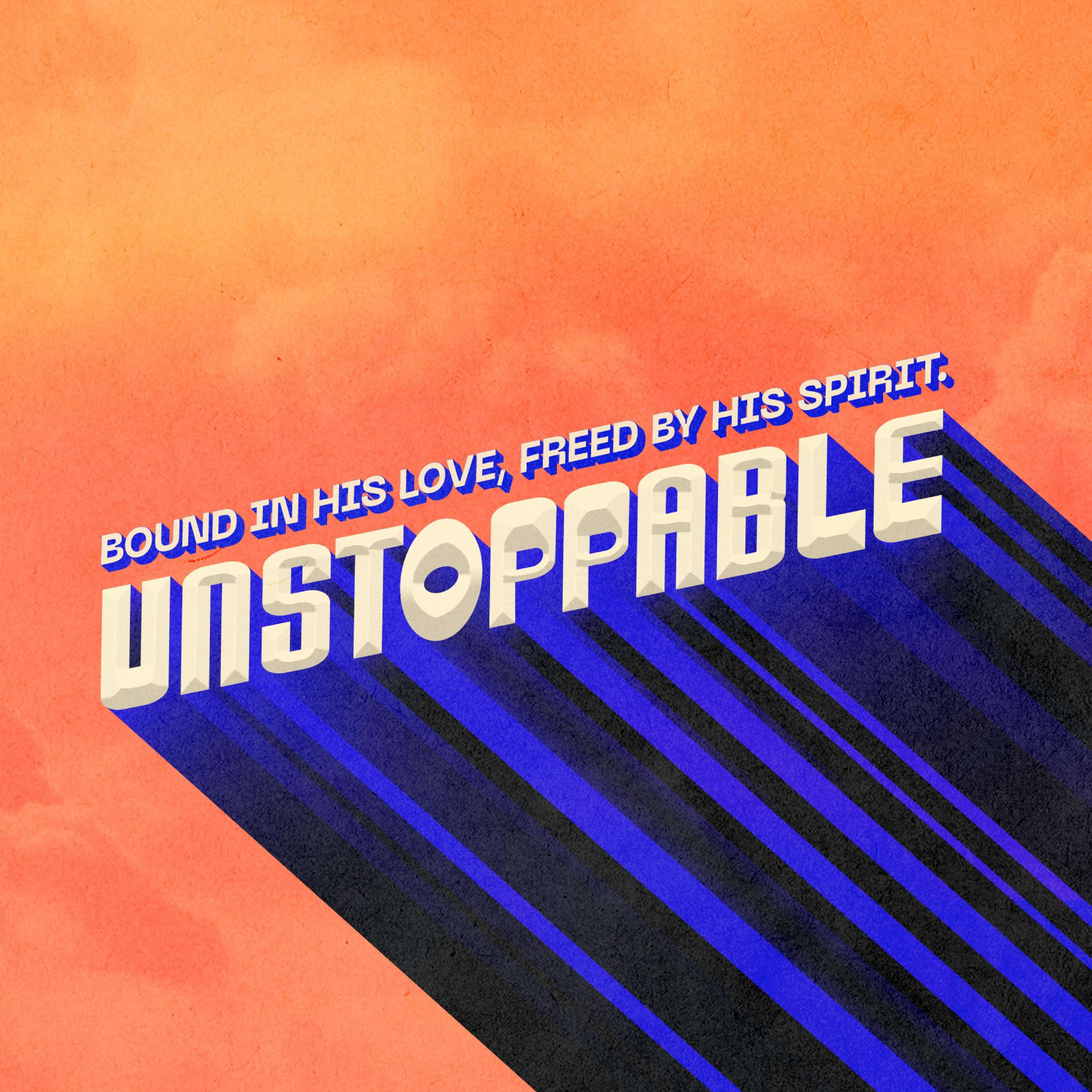 Unstoppable! - Pt. 4: (Pre) Destined for Glory - Pastor Caleb Whitley