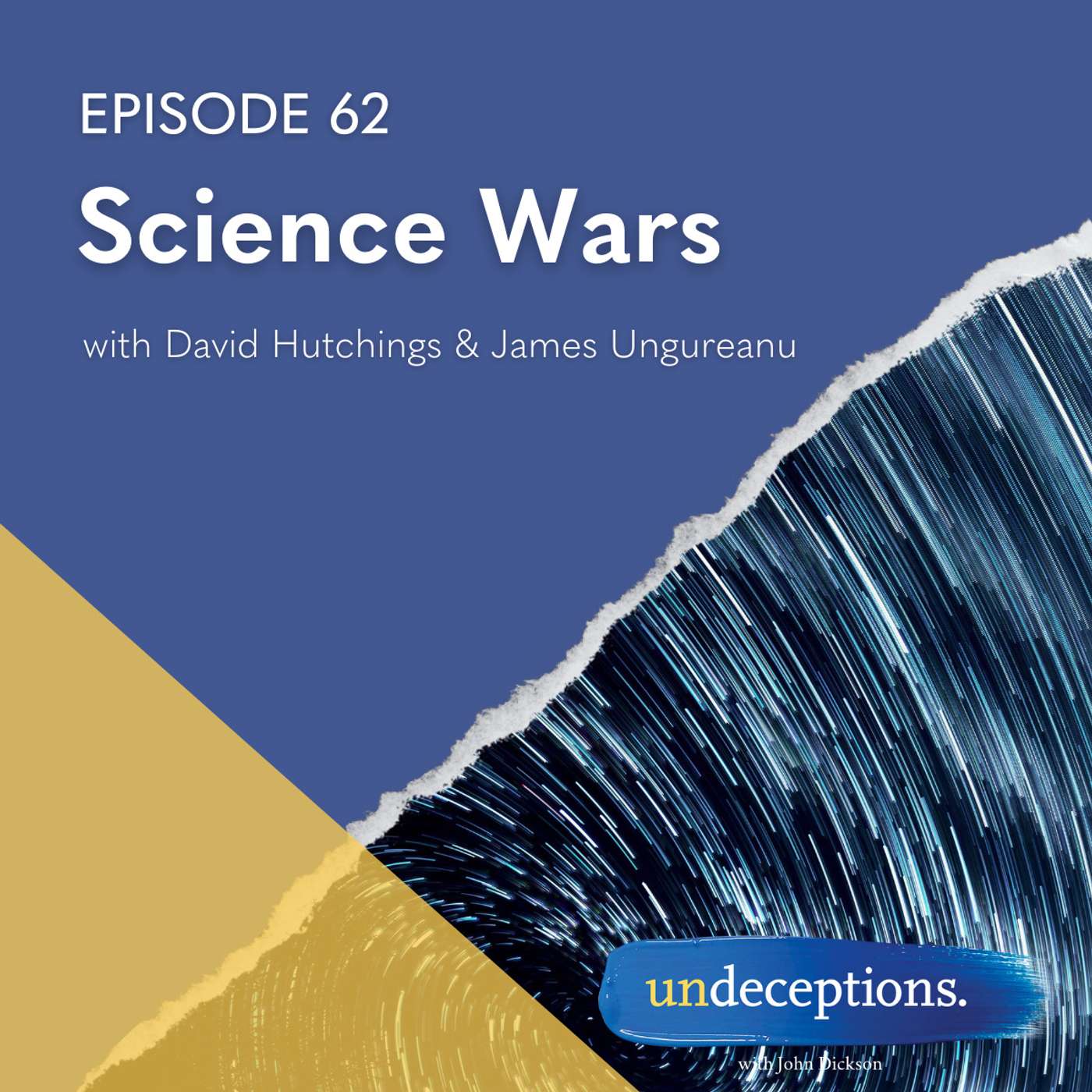 Undeceptions with John Dickson