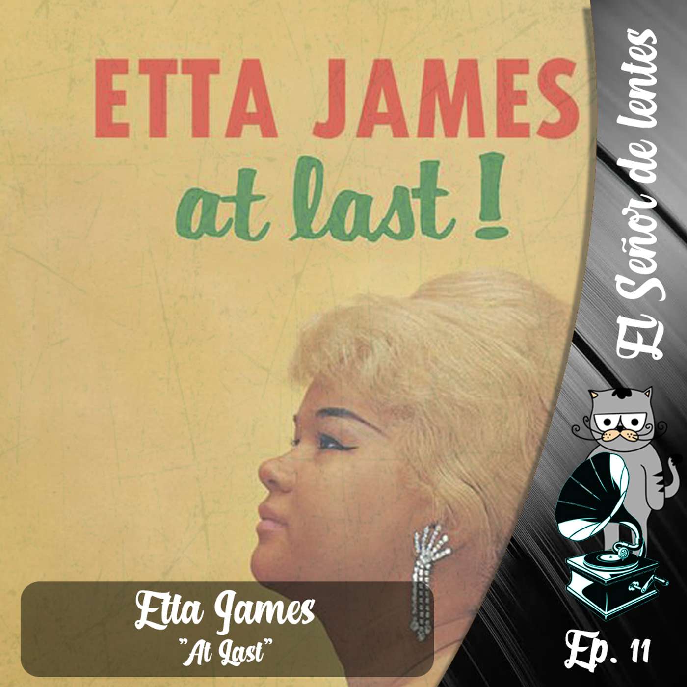 Te cuento un disco: 'At Last', de Etta James / Tp.1 Ep.11