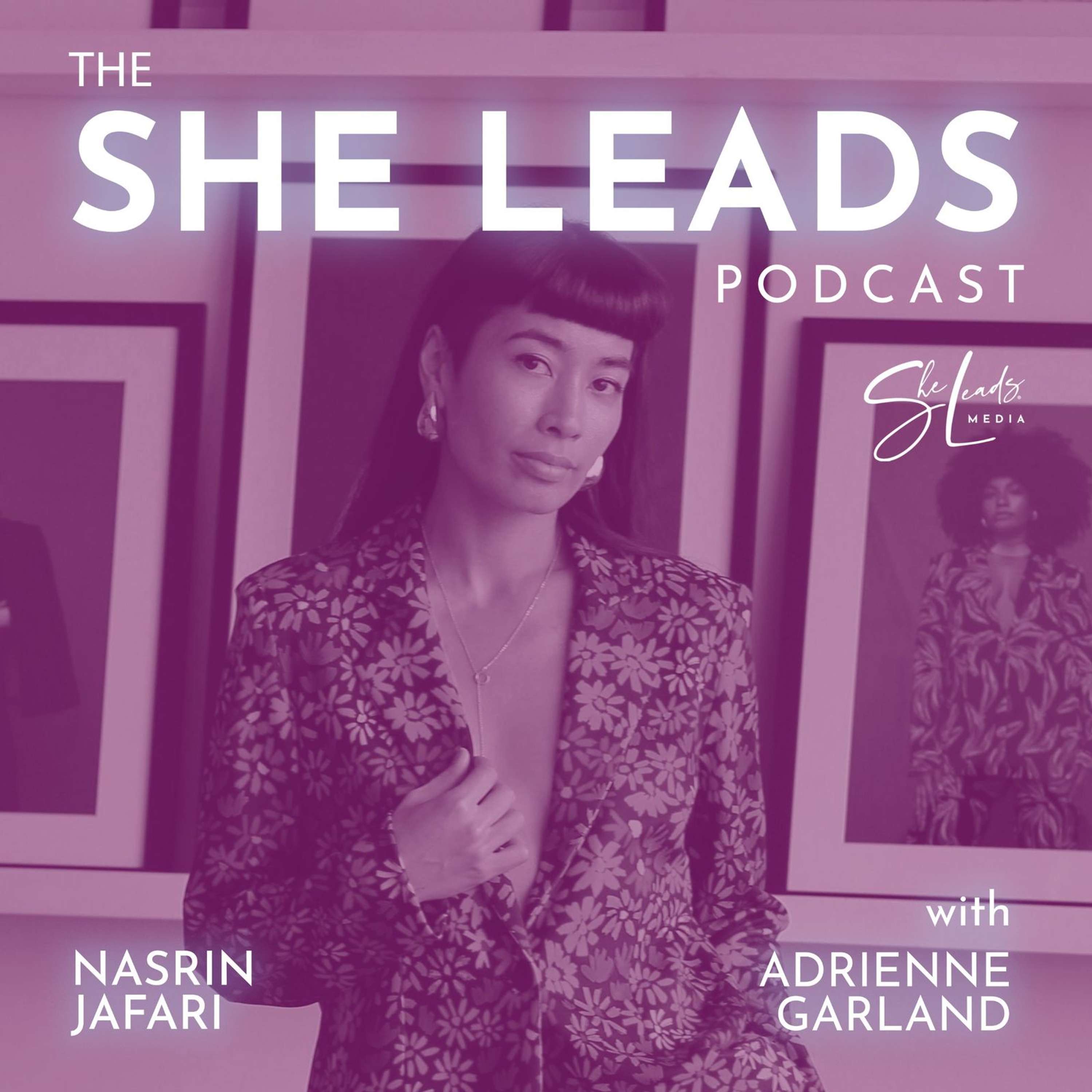 Staying True to Yourself While Building a Successful Fashion Brand with Nasrin Yafari