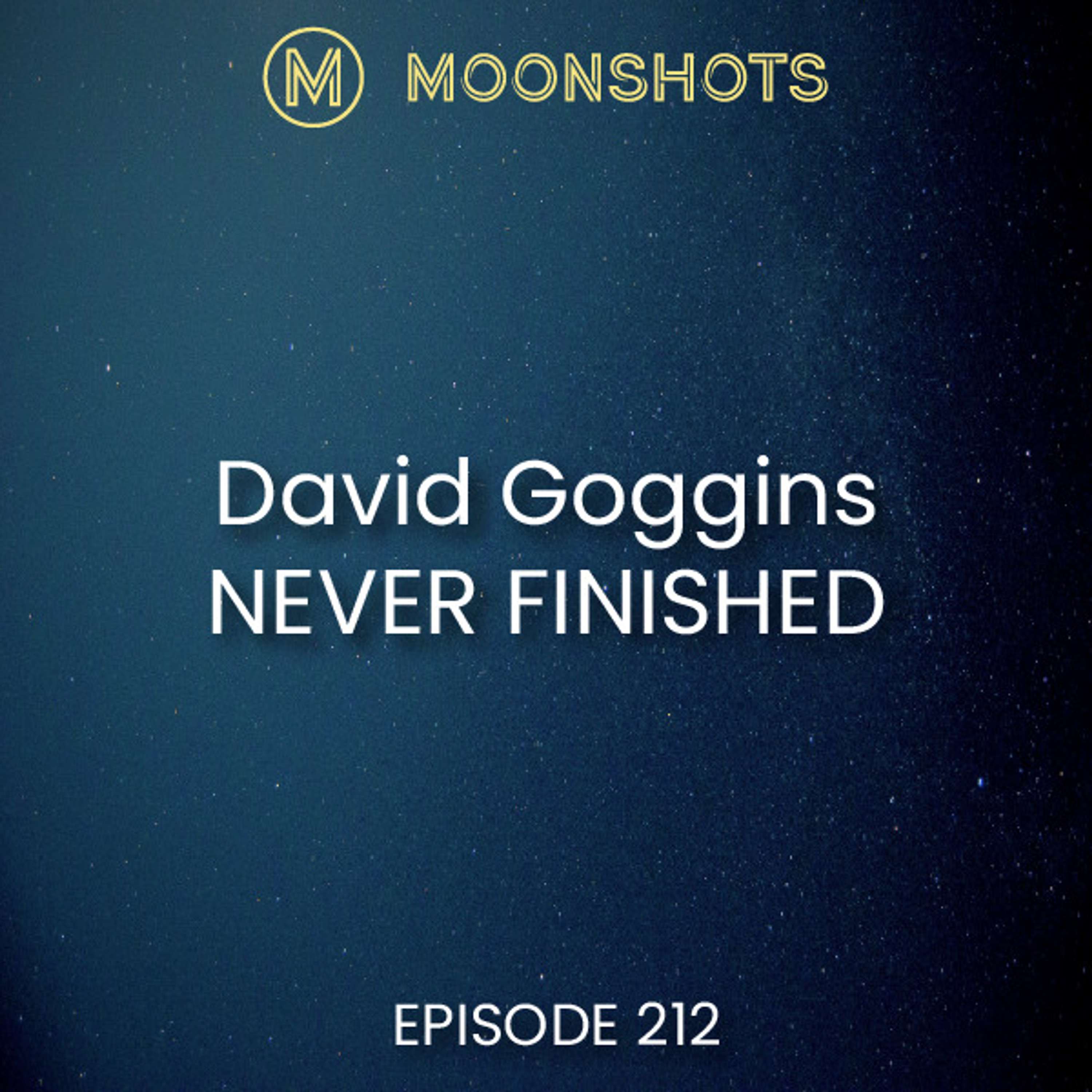 David Goggins: Never Finished (New book)