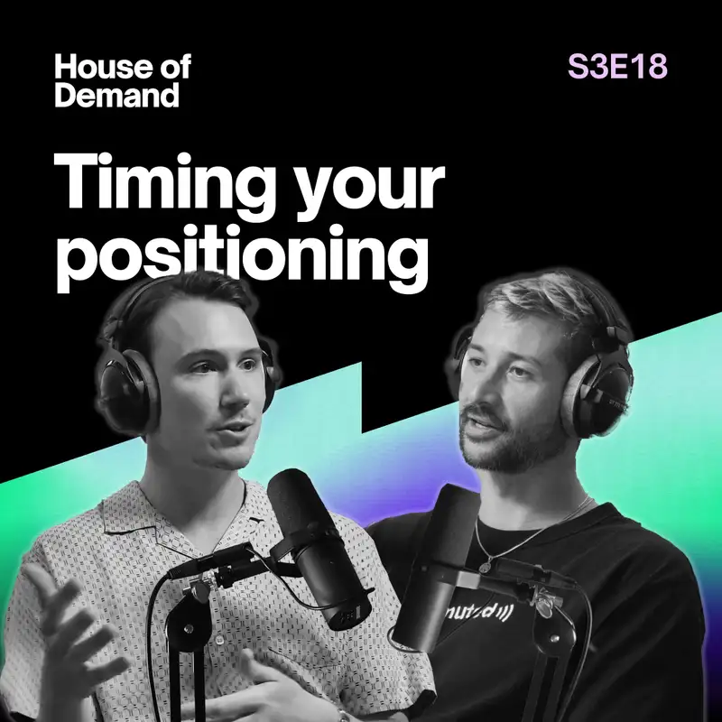 HoD S3E18 - Timing your positioning