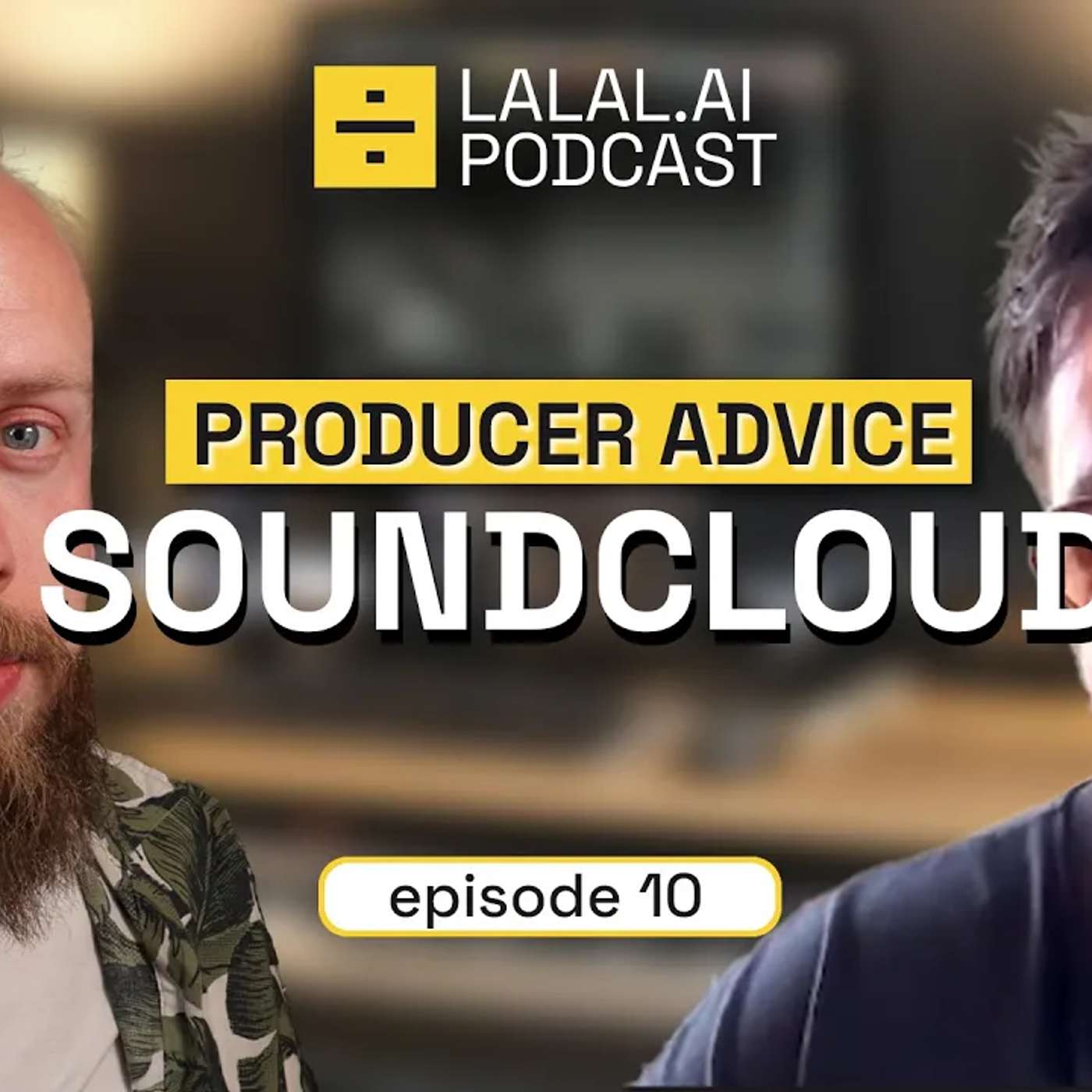 LALAL.AI Podcast
