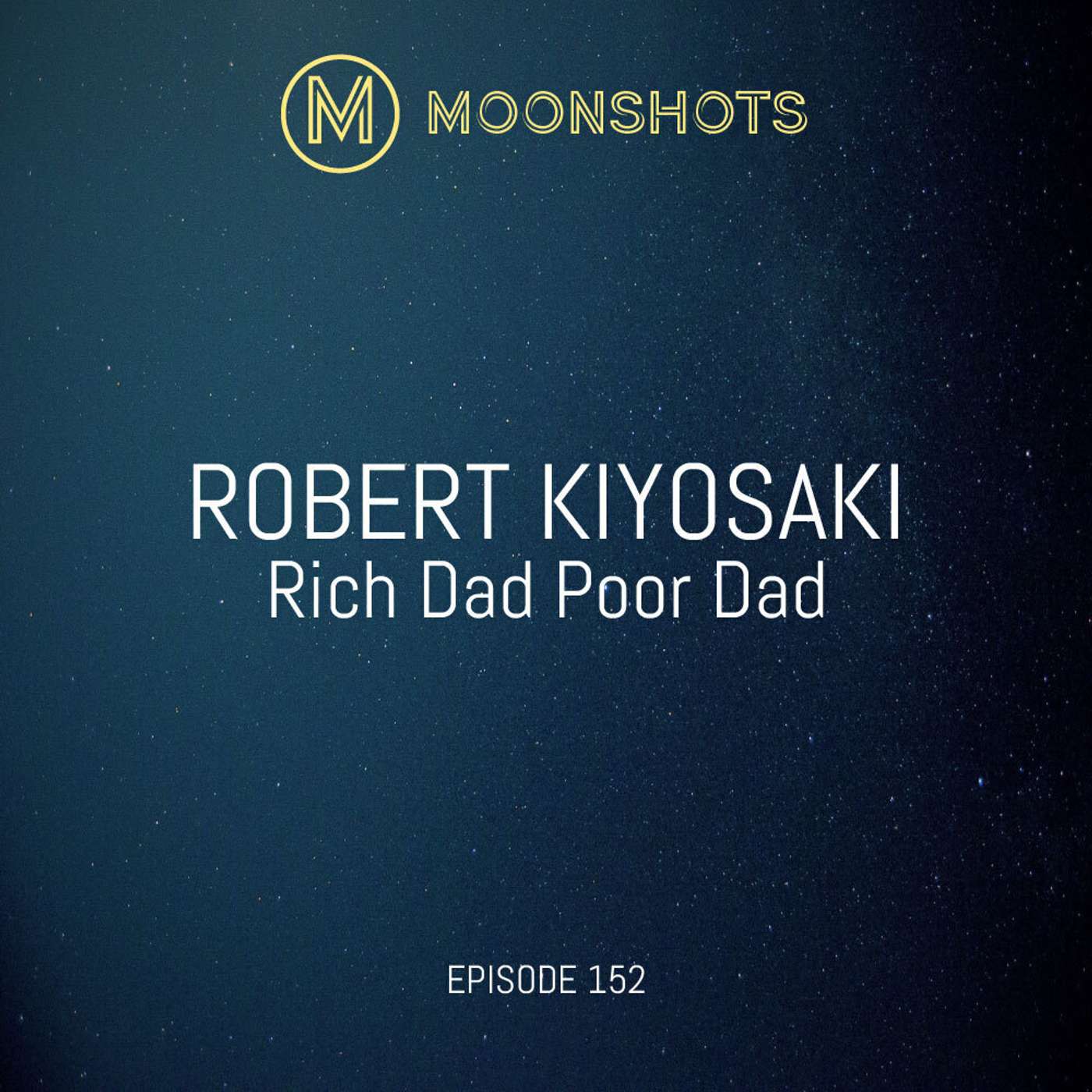 Robert T. Kiyosaki: Rich Dad, Poor Dad