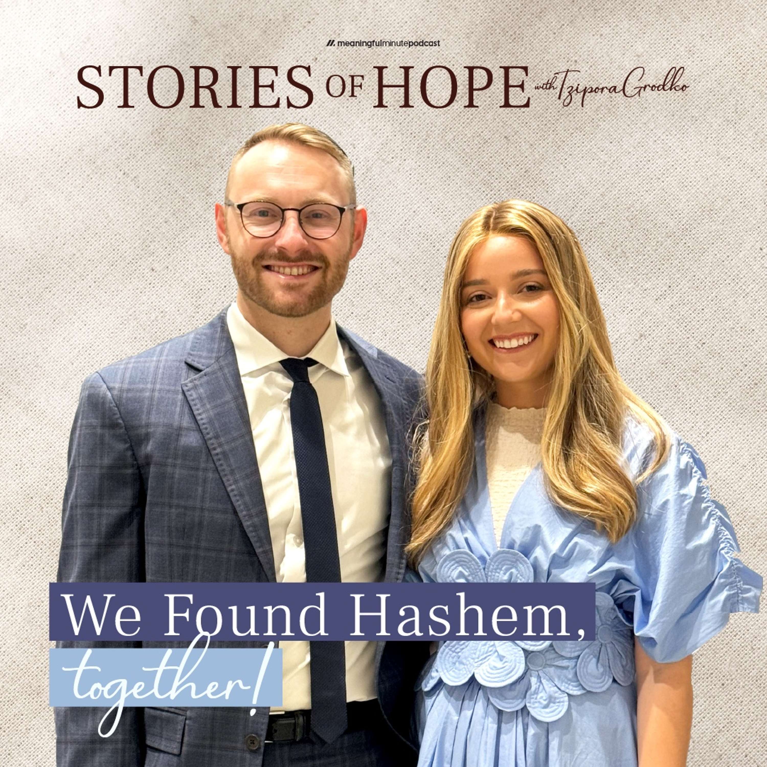 Stories Of Hope With Tzipora Grodko