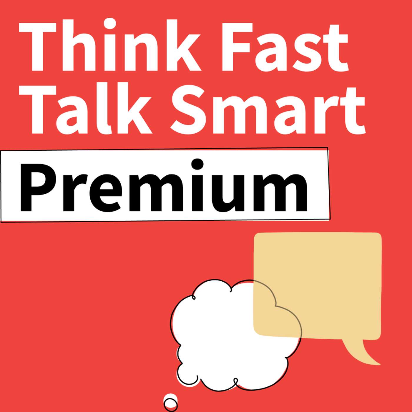 Think Fast Talk Smart: Communication Techniques cover image