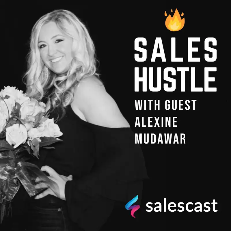 Episode #87 S1-EP87 The Adventure & Prospects in Running Full Cycle Sales with Alexine Mudawar