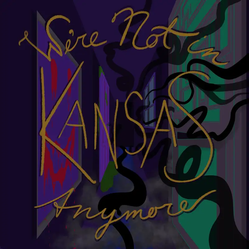 We're Not In Kansas Anymore 1 - Shards of A Breaking Point