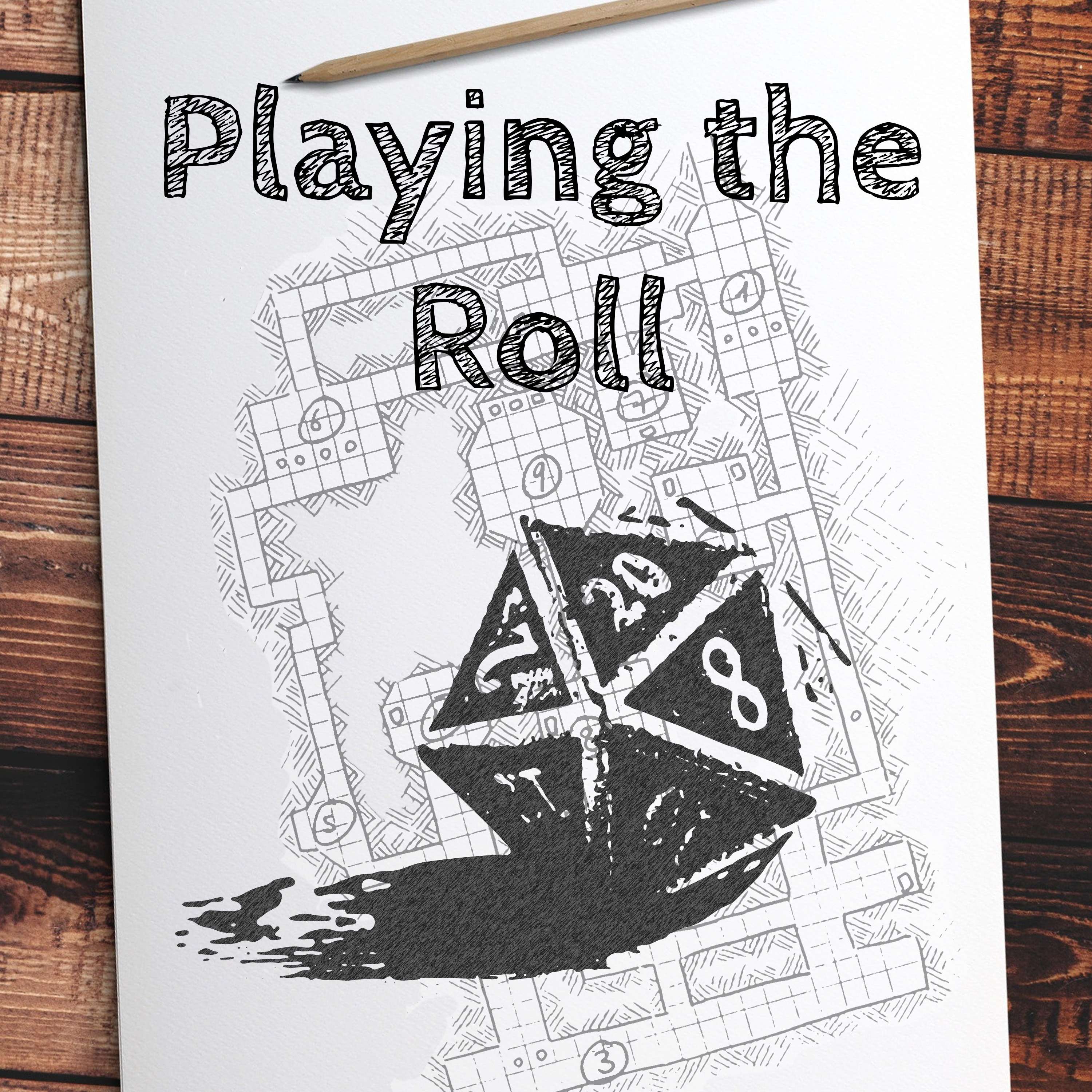 Playing The Roll