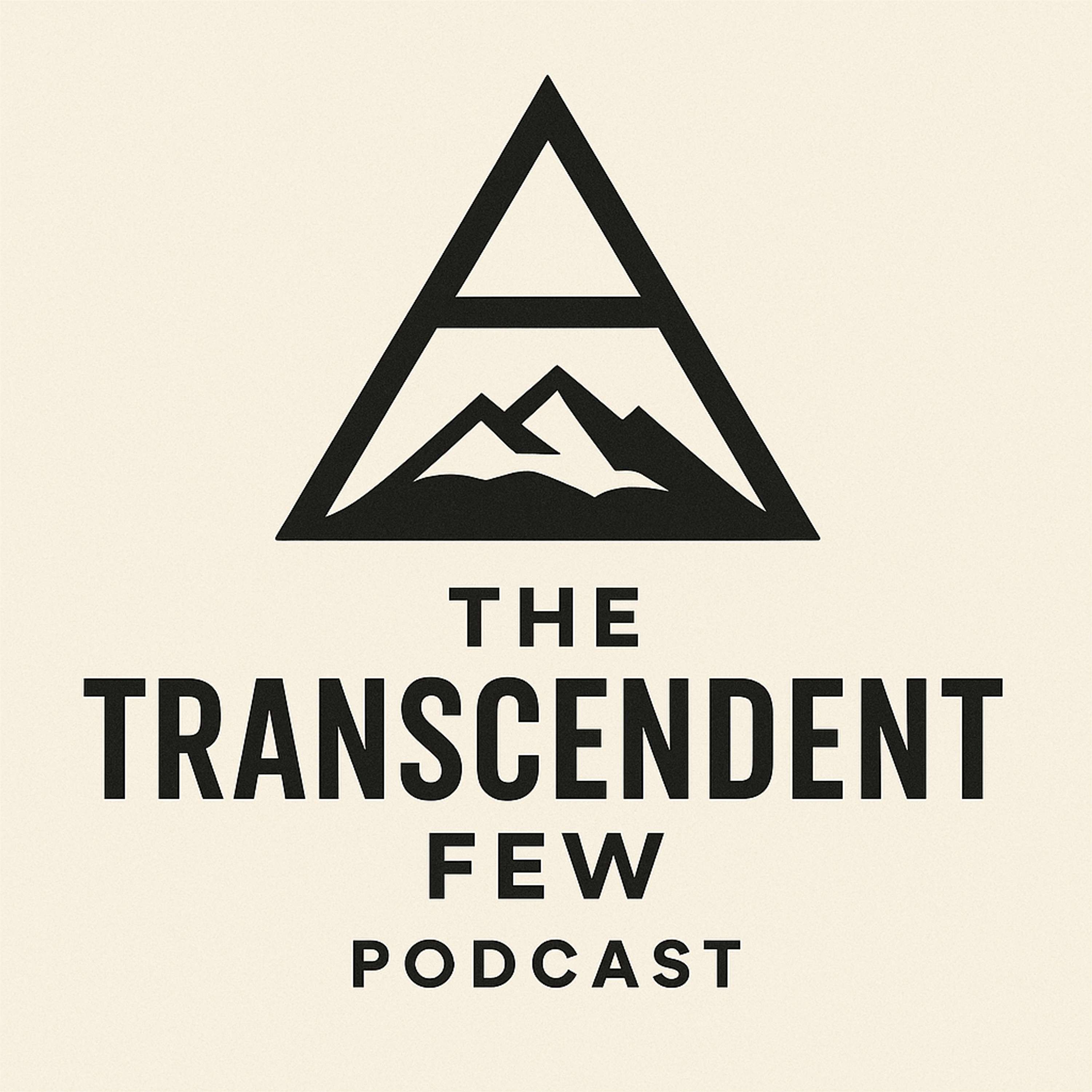 The Transcendent Few