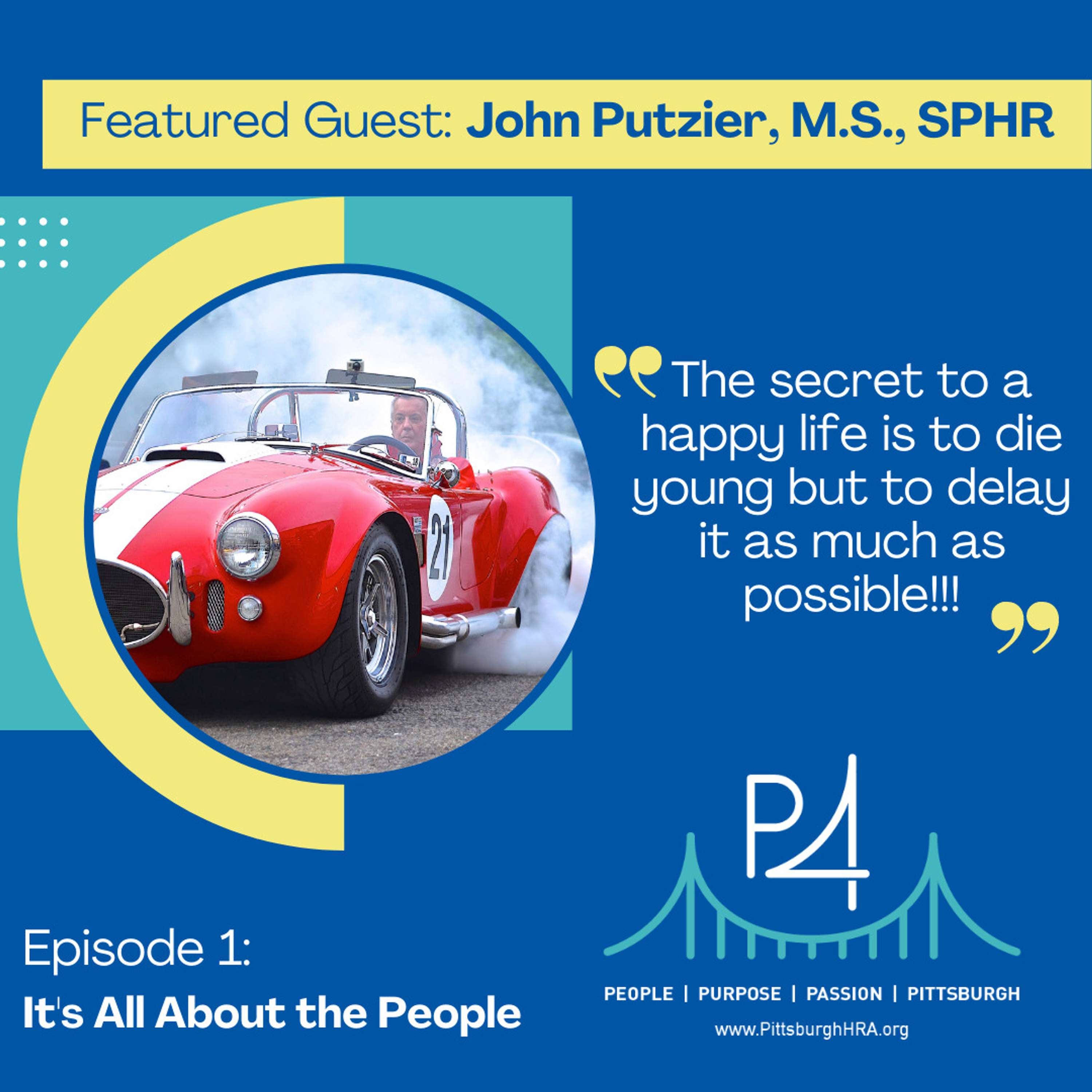 PHRA - P4:  People, Purpose, Passion, Pittsburgh