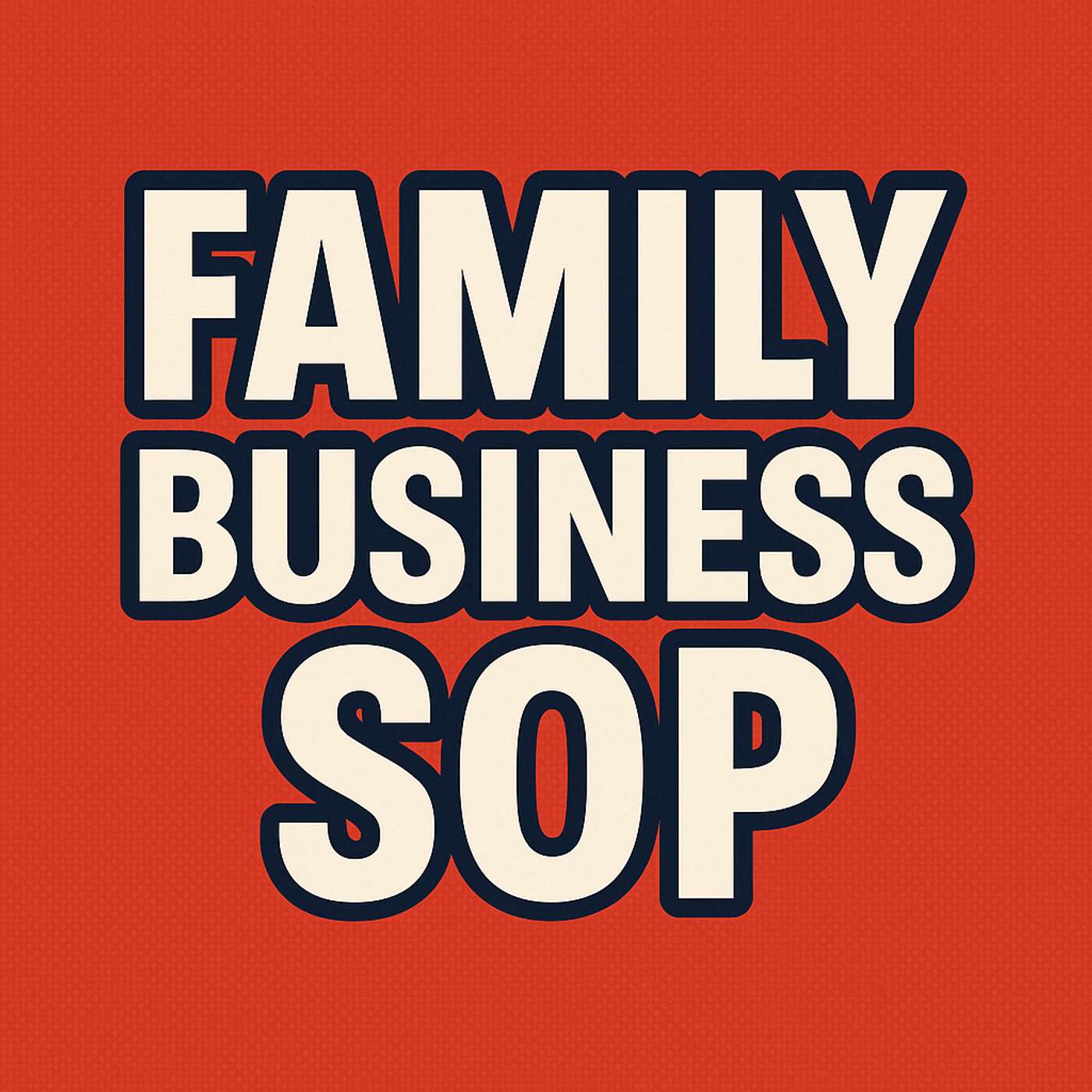 5 Reasons Every Family Business Needs SOPs to Grow, Stay Safe, and Sell for More | 804