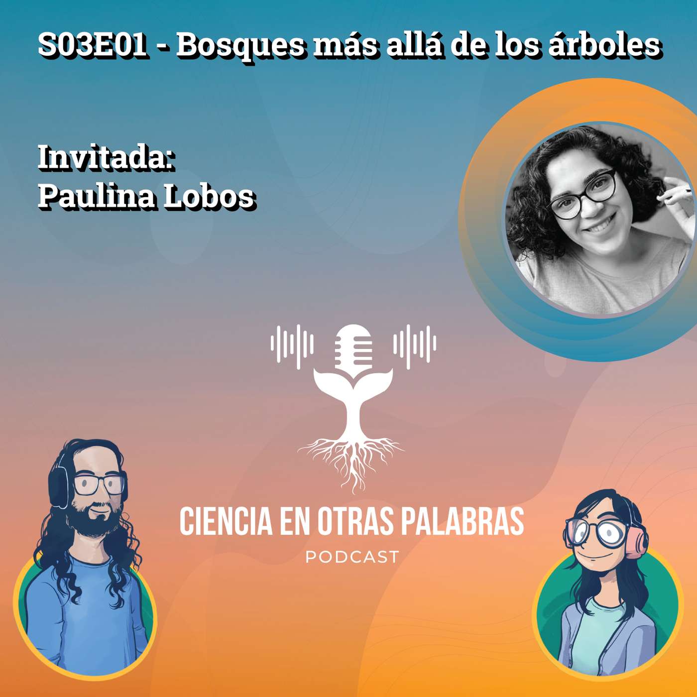 S03E01 - Bosques más allá de los árboles