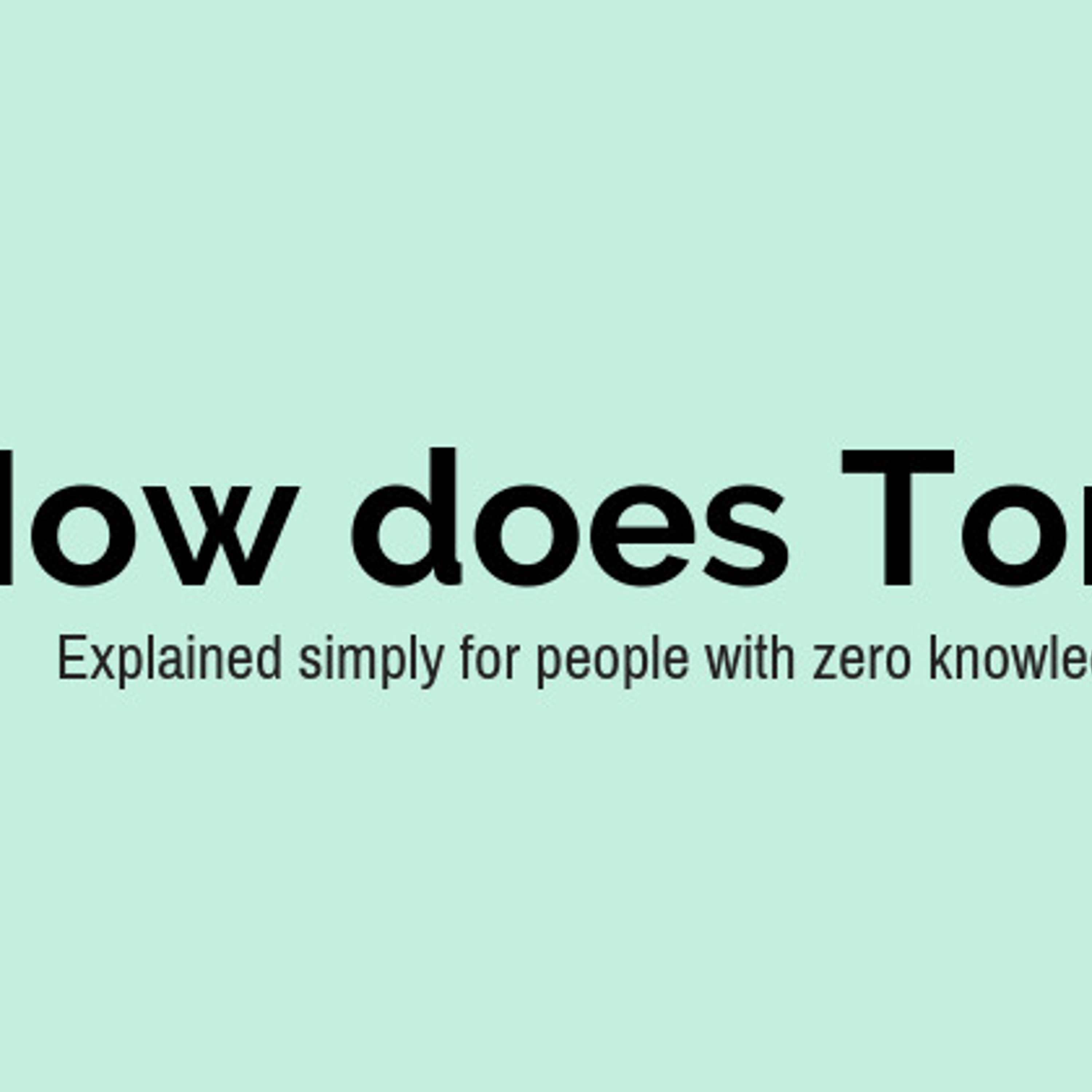 How does Tor actually work?