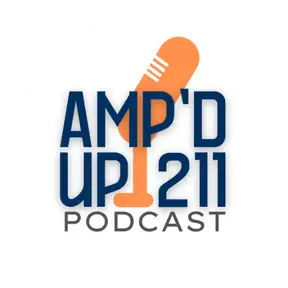 The AMP'D UP211 Podcast