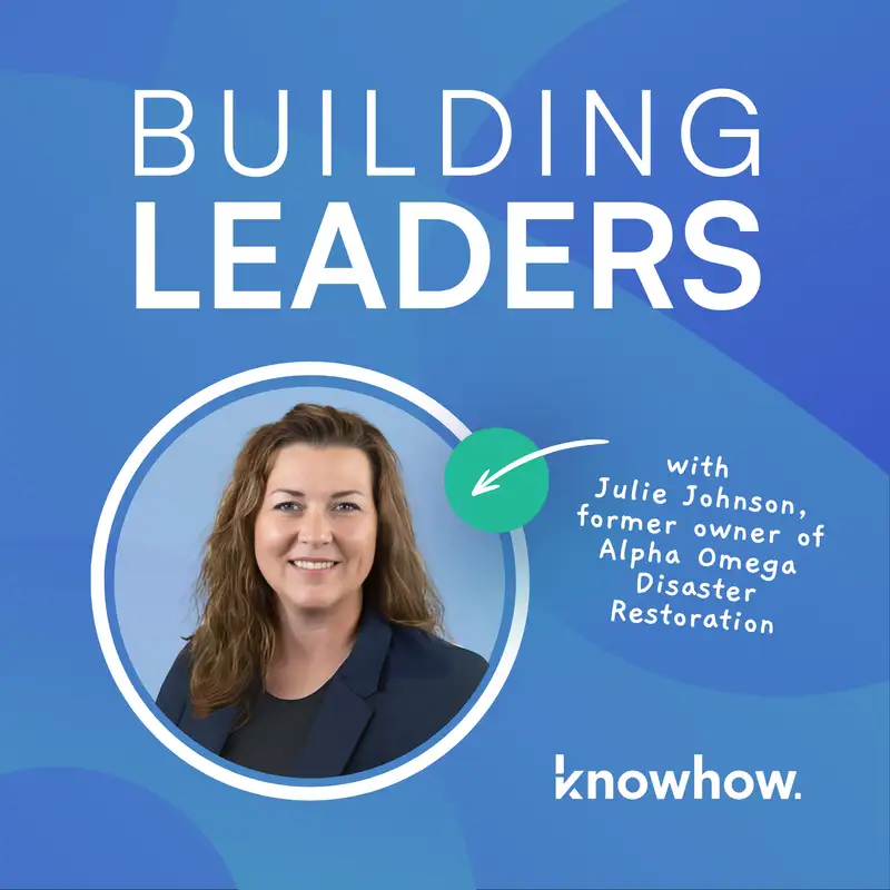 Becoming a Leader with Julie Johnson