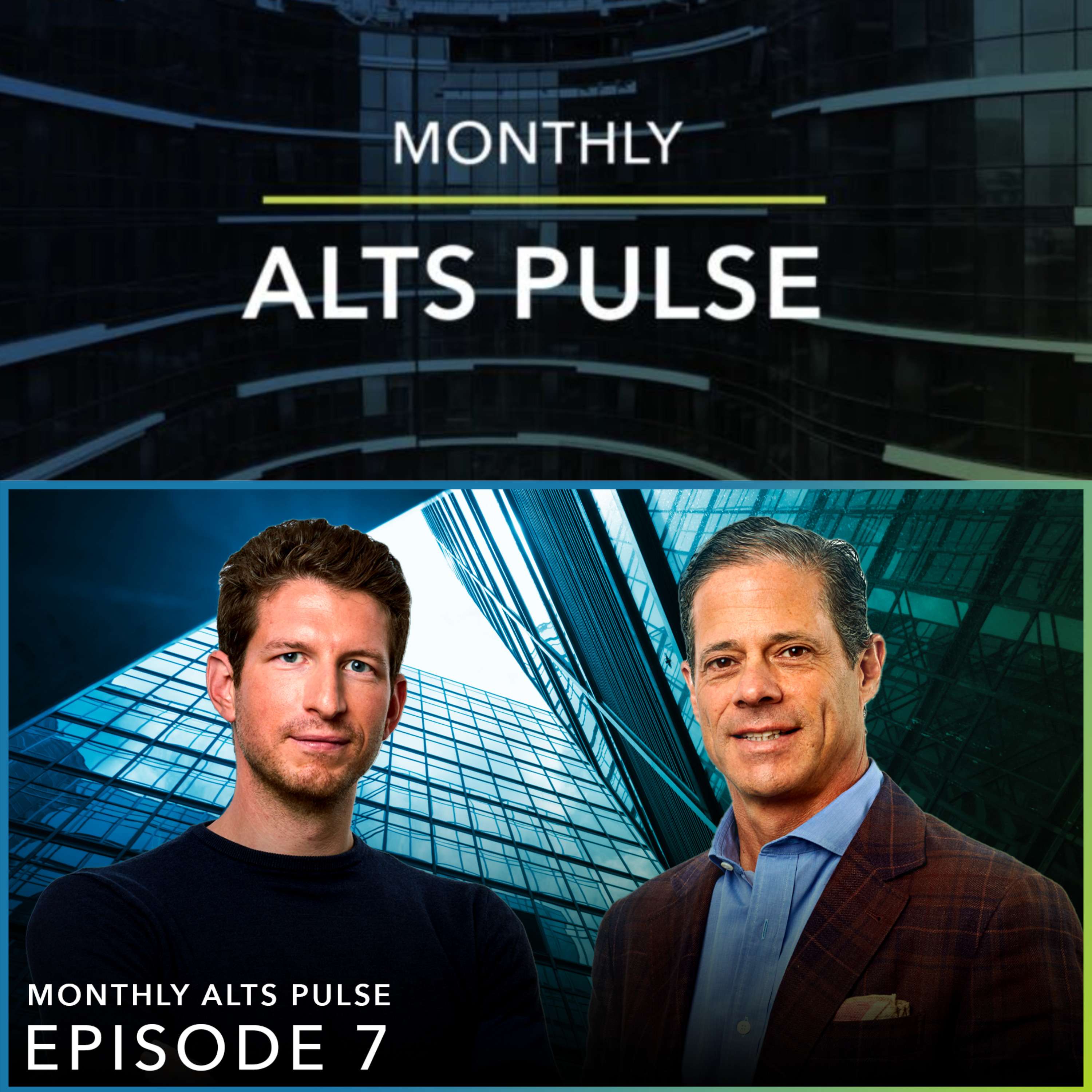 Monthly Alts Pulse Ep. 7: Taking the pulse of private markets with Lawrence Calcano, Chairman & CEO of iCapital