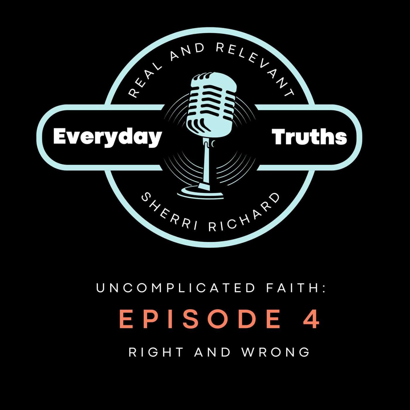 Episode 4: Right and Wrong